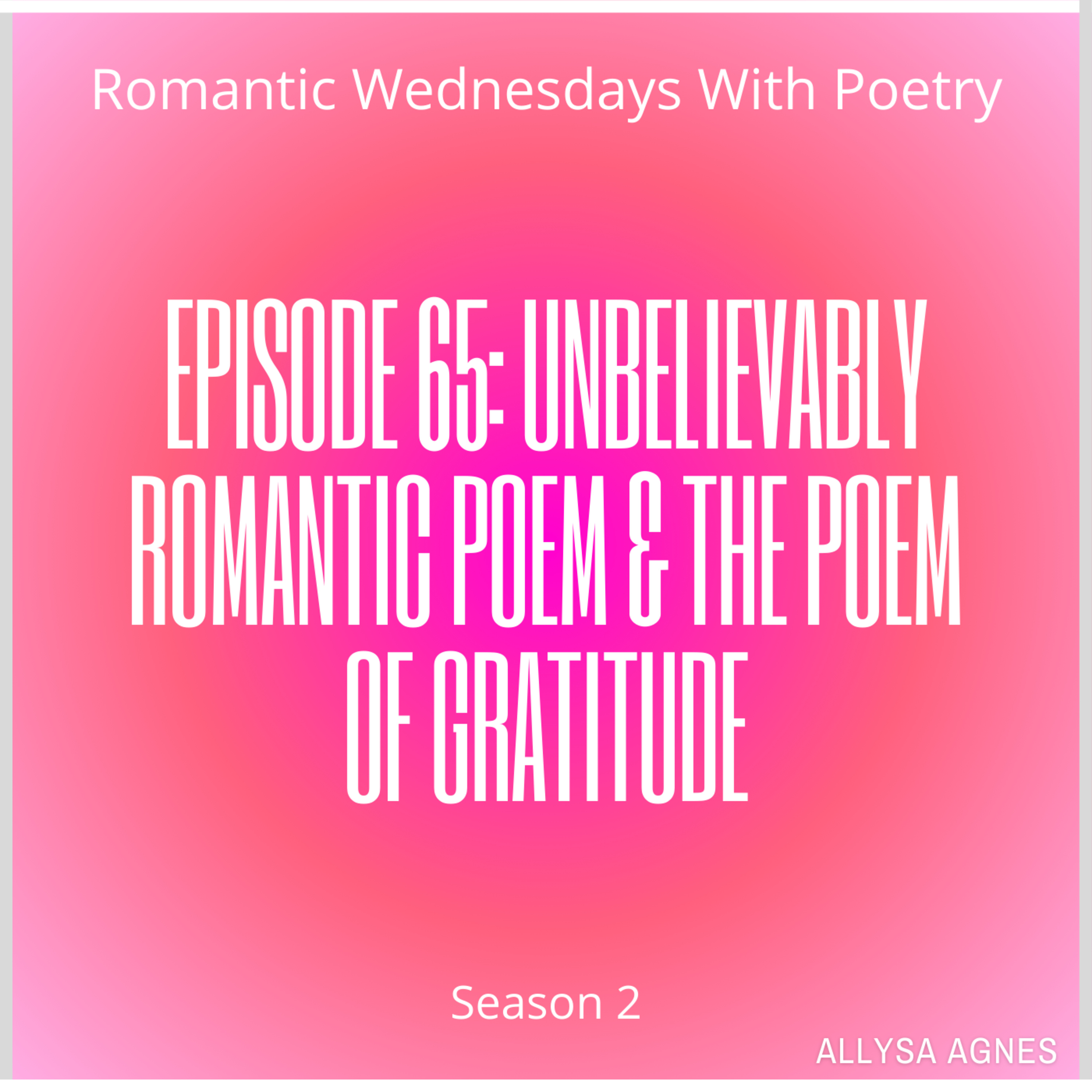 Romantic Wednesdays With Poetry