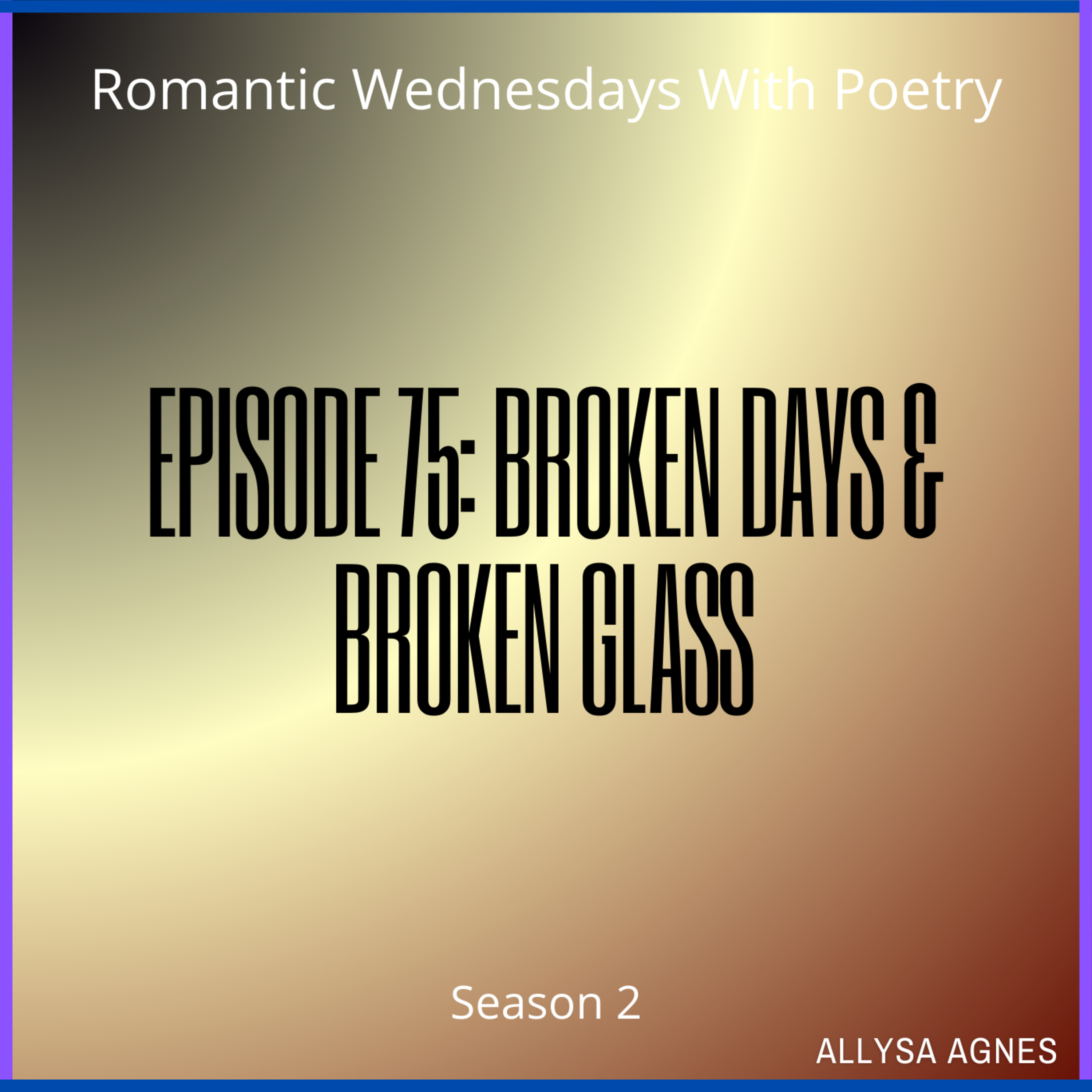 Romantic Wednesdays With Poetry