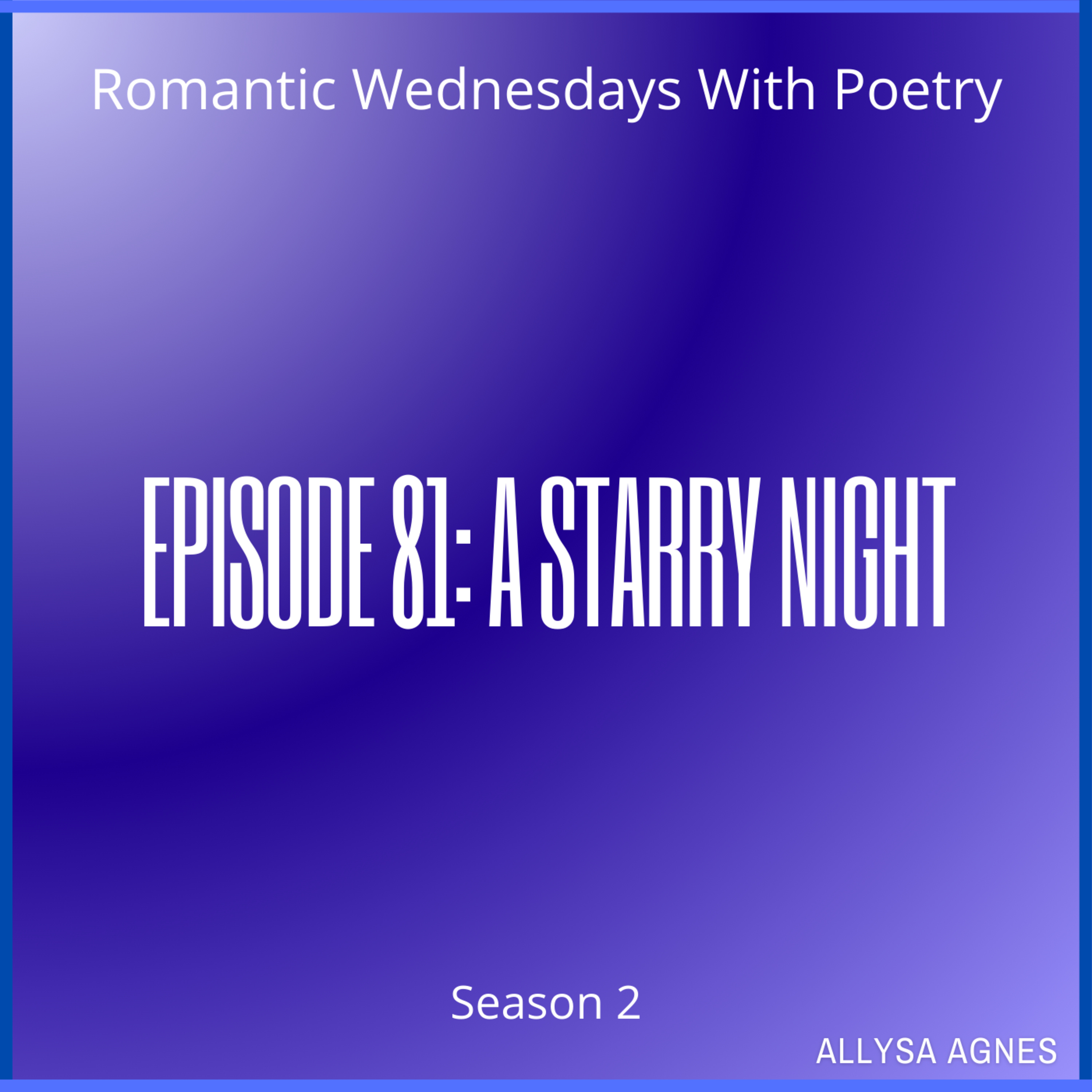 Romantic Wednesdays With Poetry