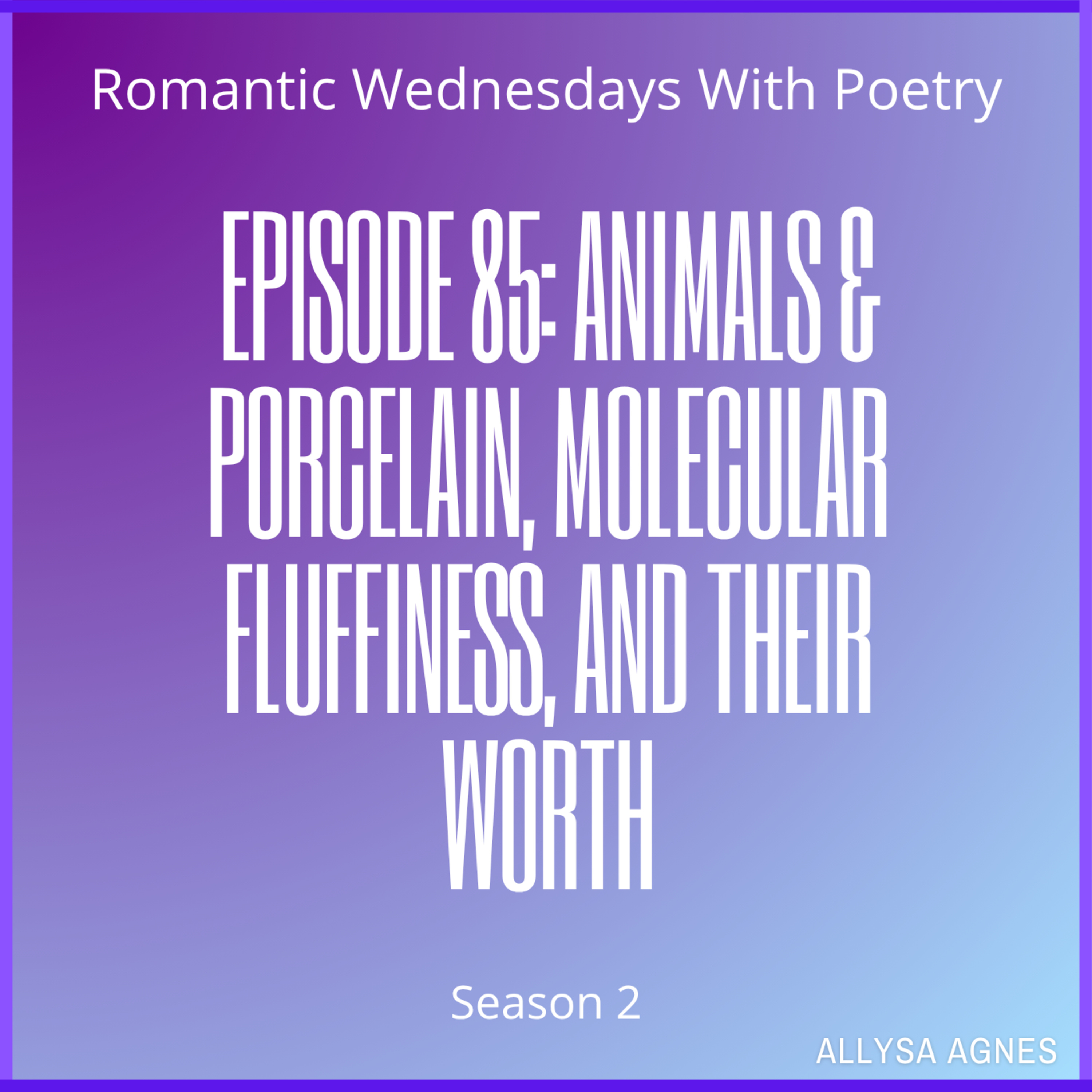 Romantic Wednesdays With Poetry