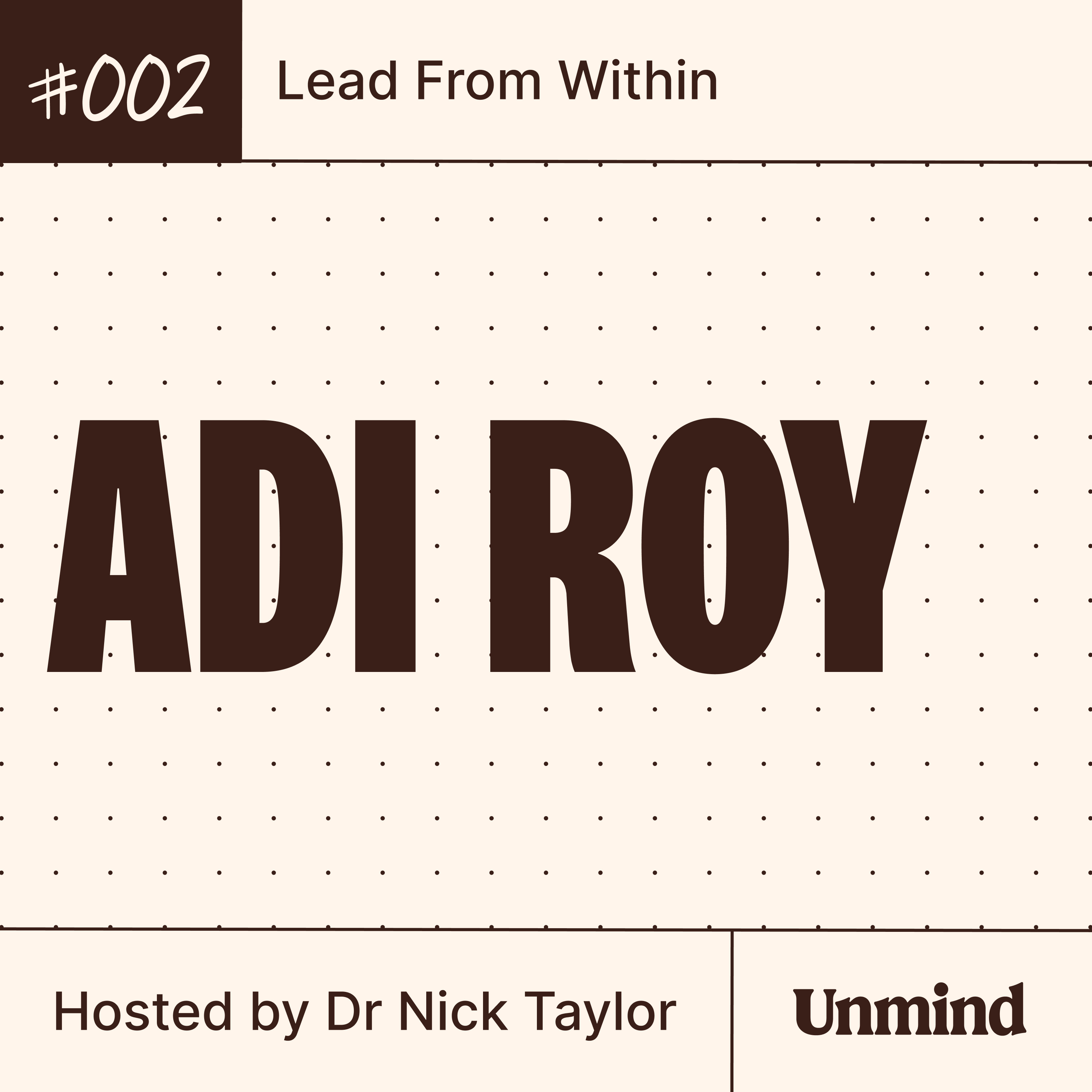 Aditya K. Roy, Uber: Global leadership, IPOs, and the power of humility episode artwork