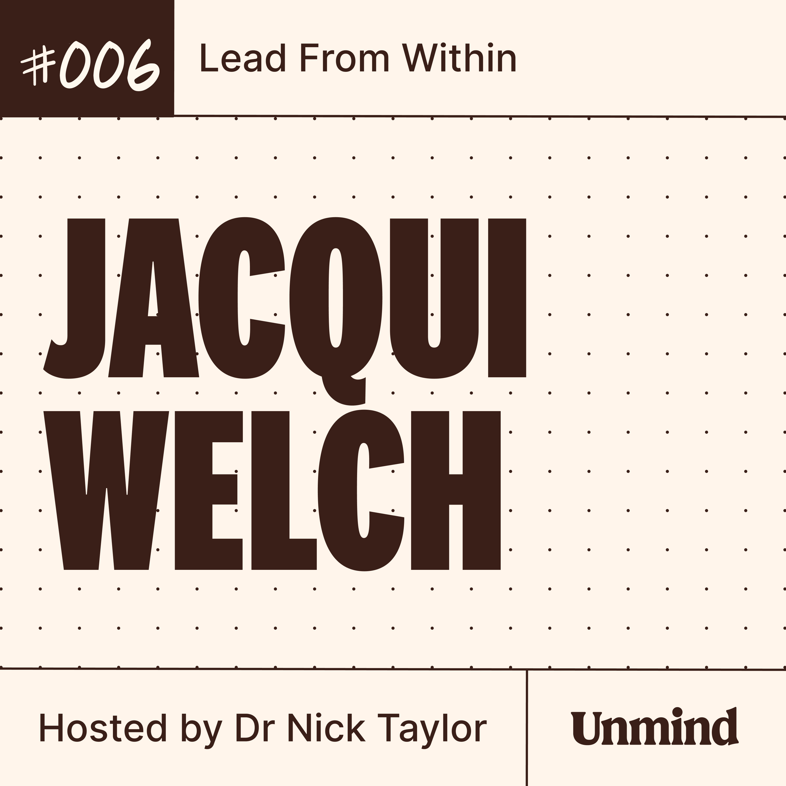 Jacqui Welch, The New York Times: Navigating crisis, acknowledging trauma, and cultivating wellbeing episode artwork