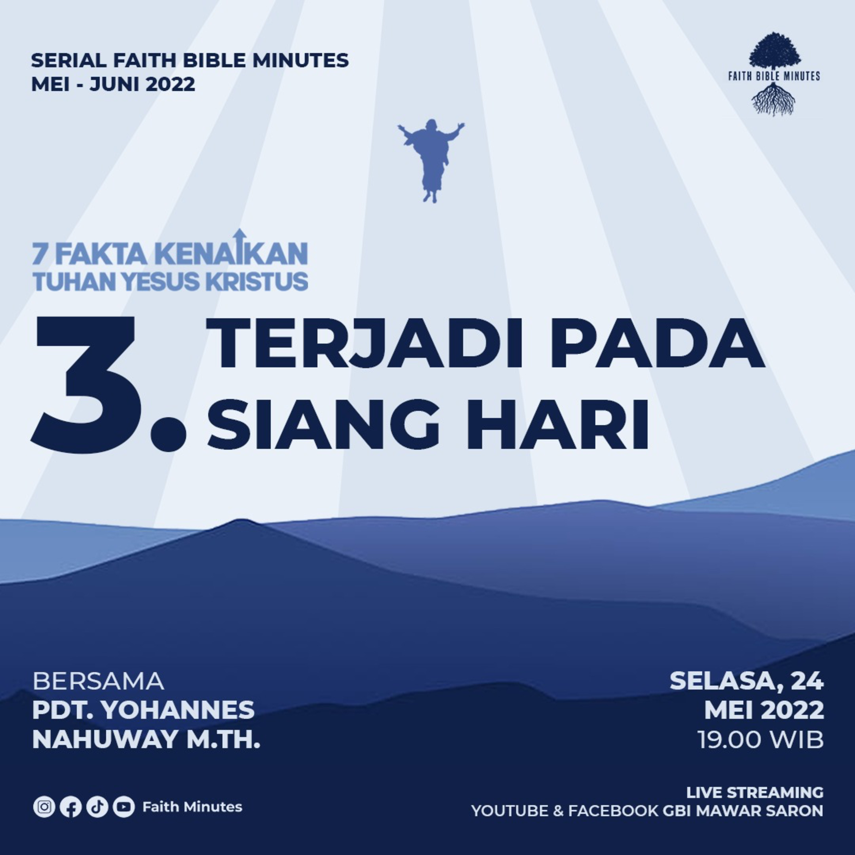 7 Fakta Kenaikan Tuhan Yesus Kristus Ke Surga - Seri Ke-3: Terjadi Pada Siang Hari episode artwork