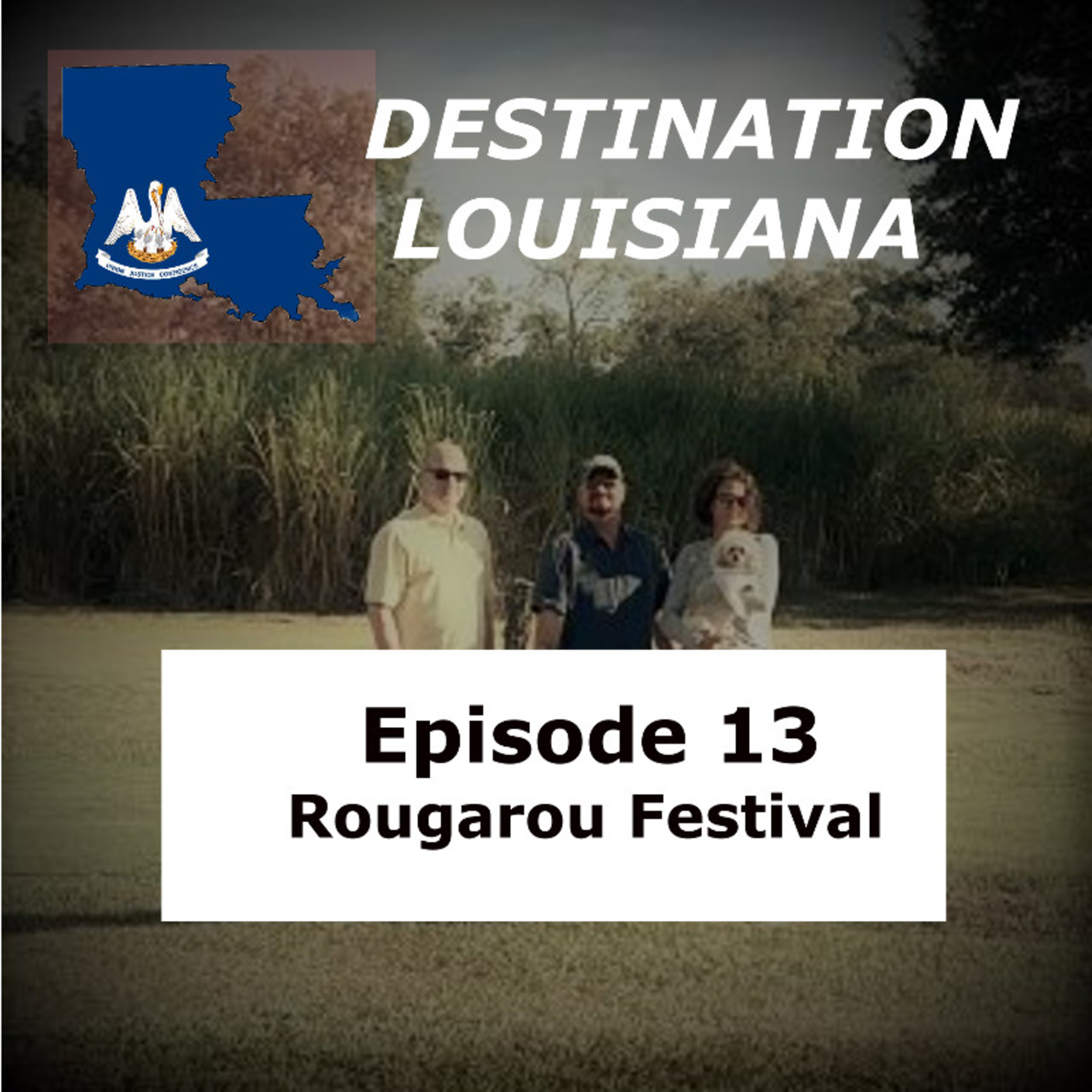 Destination Louisiana