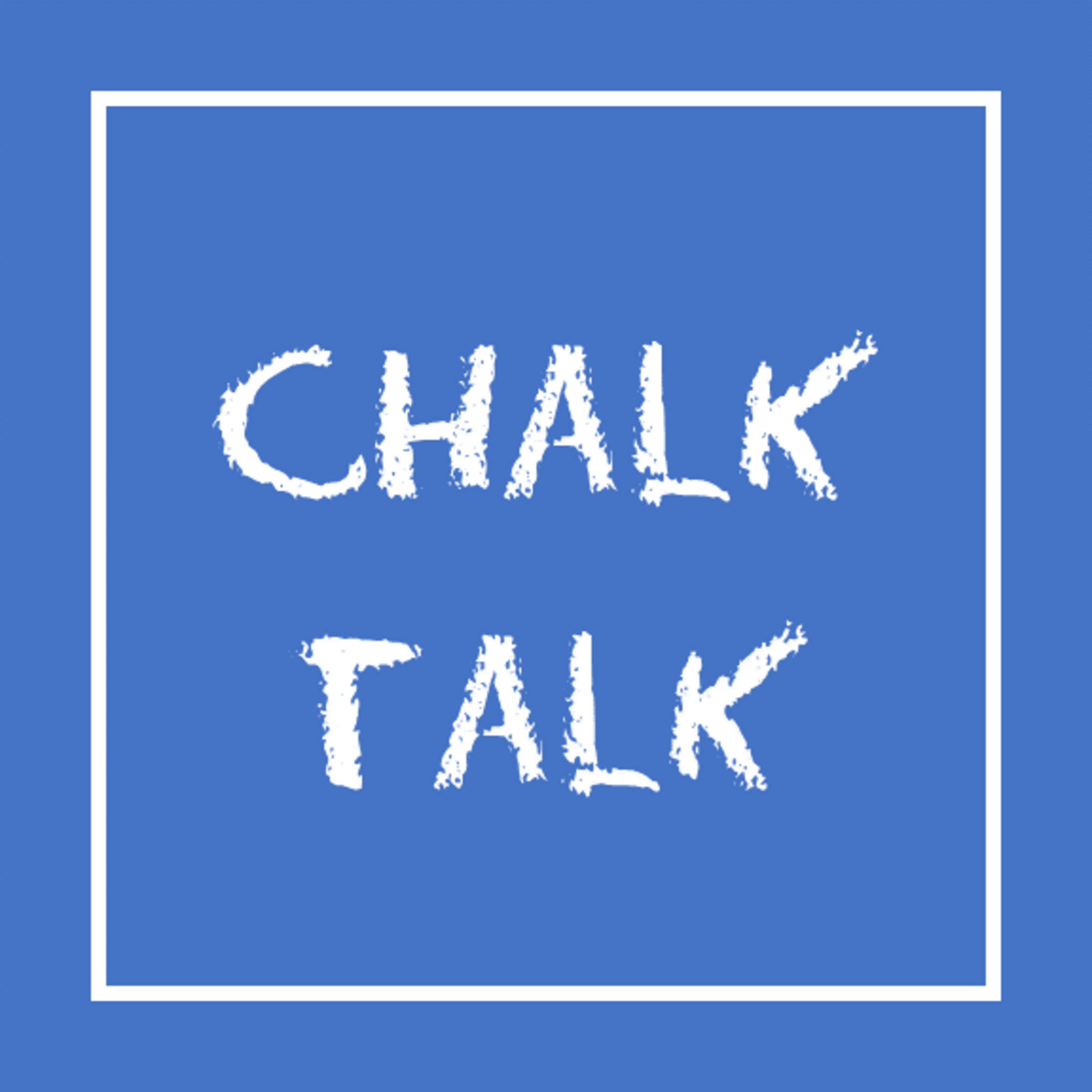 Chalk Talk with Ben Schluter
