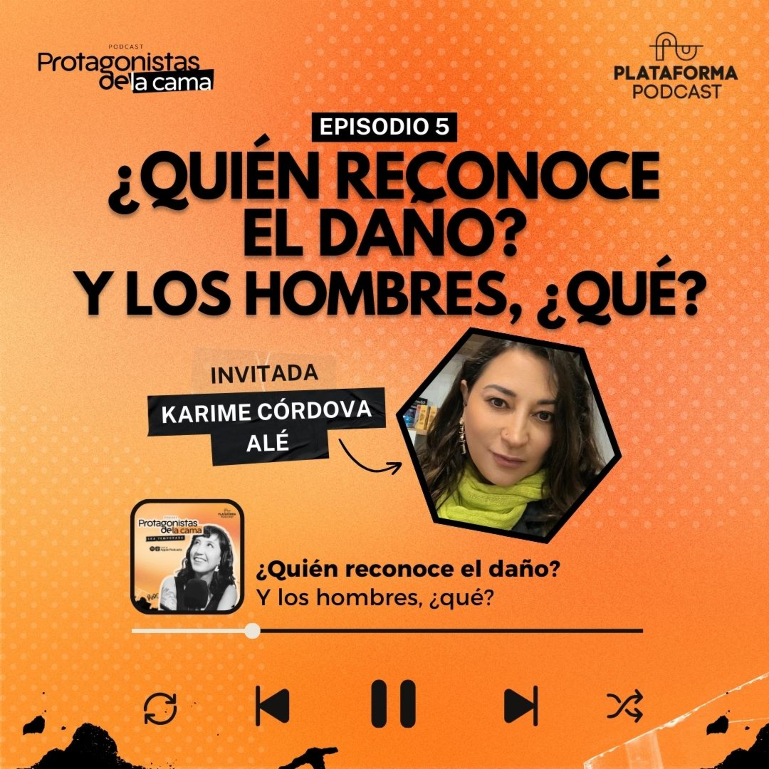 ¿Quién reconoce el daño?: Y los hombres ¿qué? episode artwork