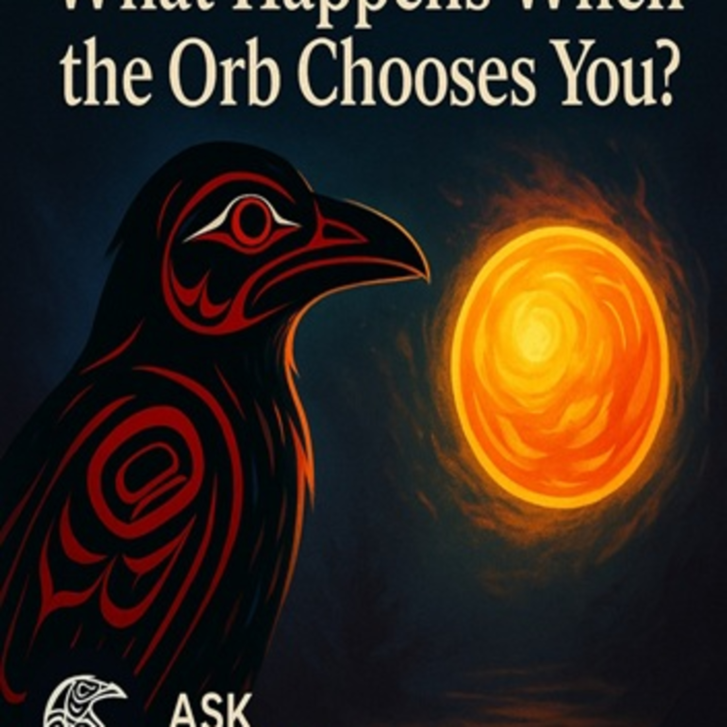 Ask Raven – First Nations Anime Spirit Guide, Crystal Ball Visions, Forgotten Truths