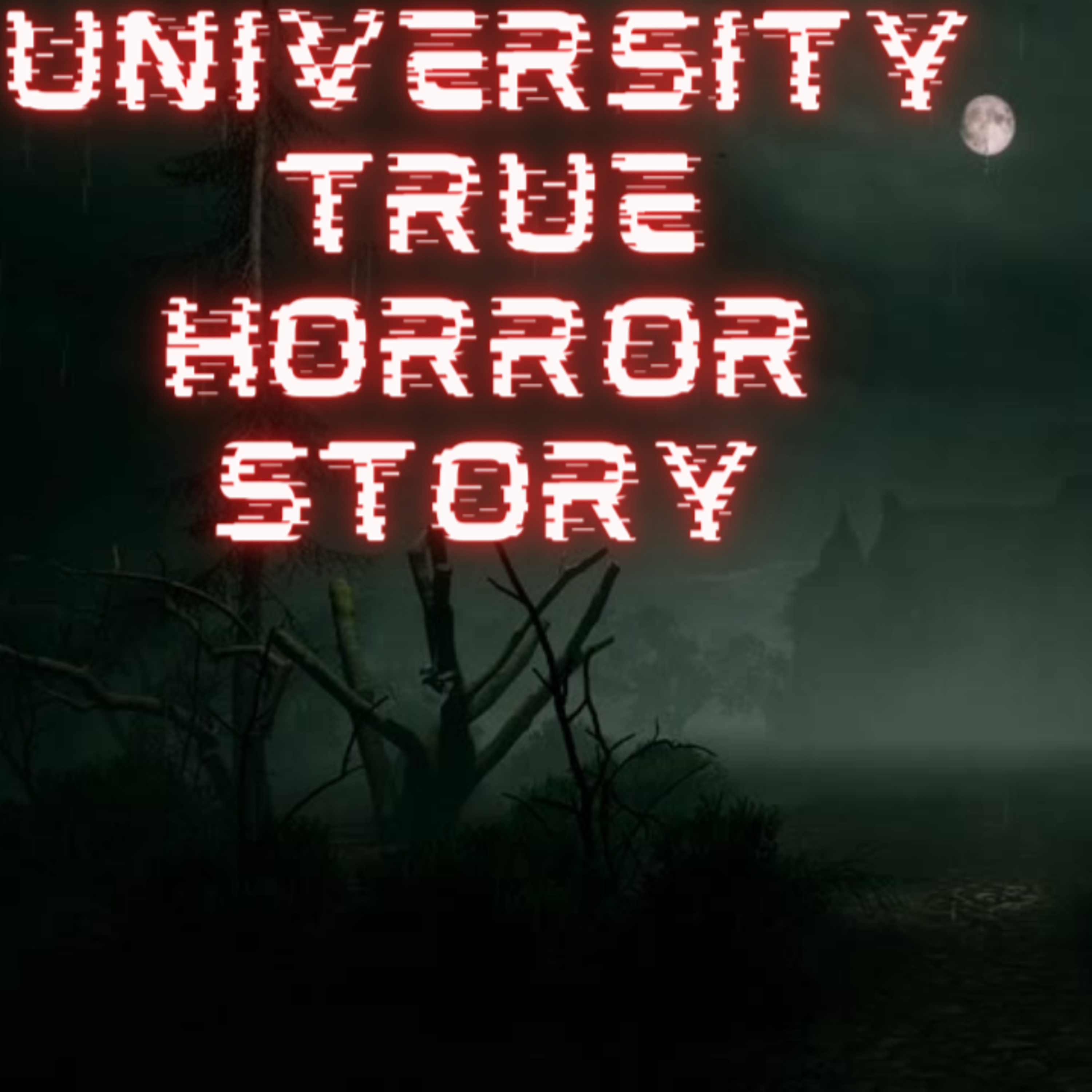 University True Horror Story episode artwork