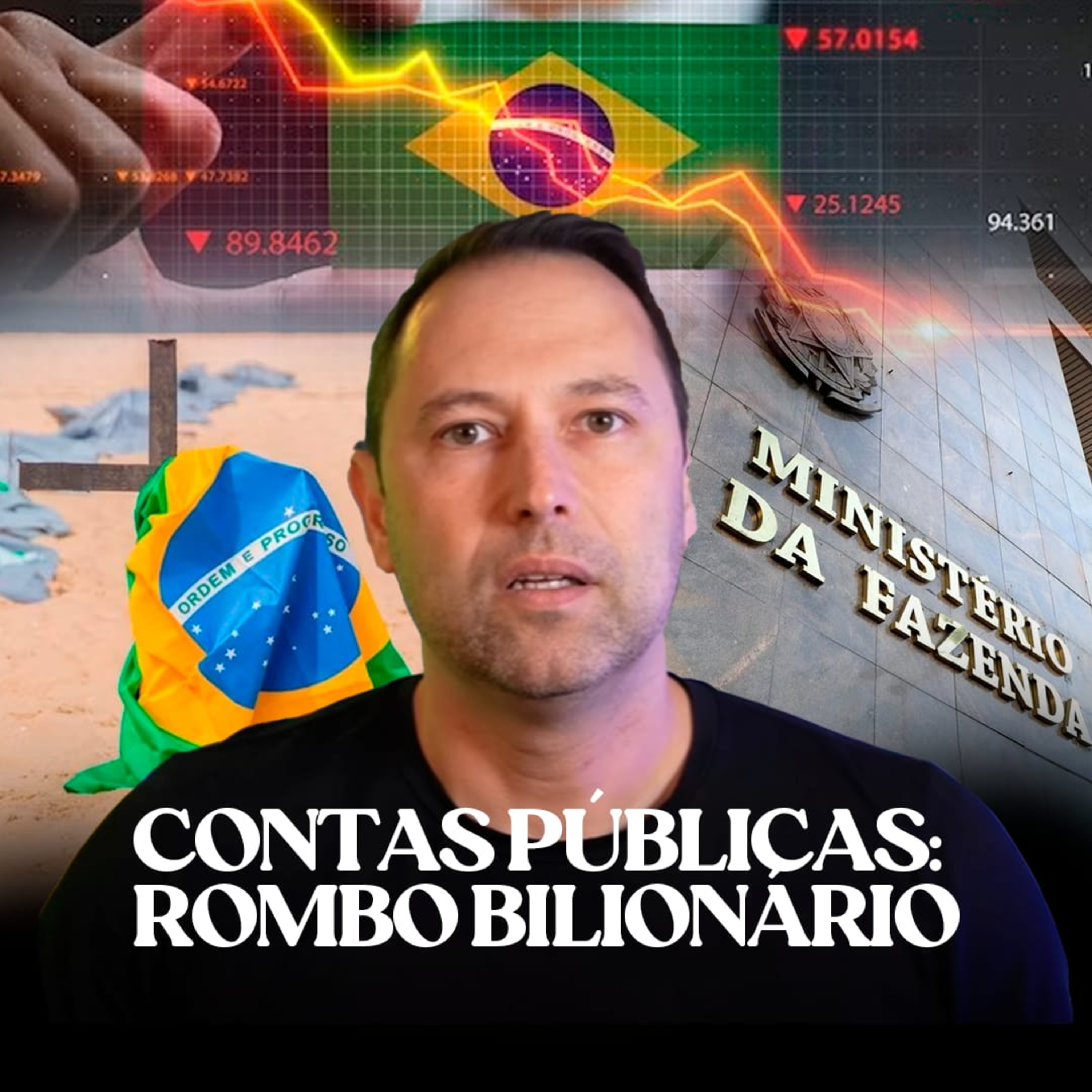 Déficit bilionário 🇧🇷