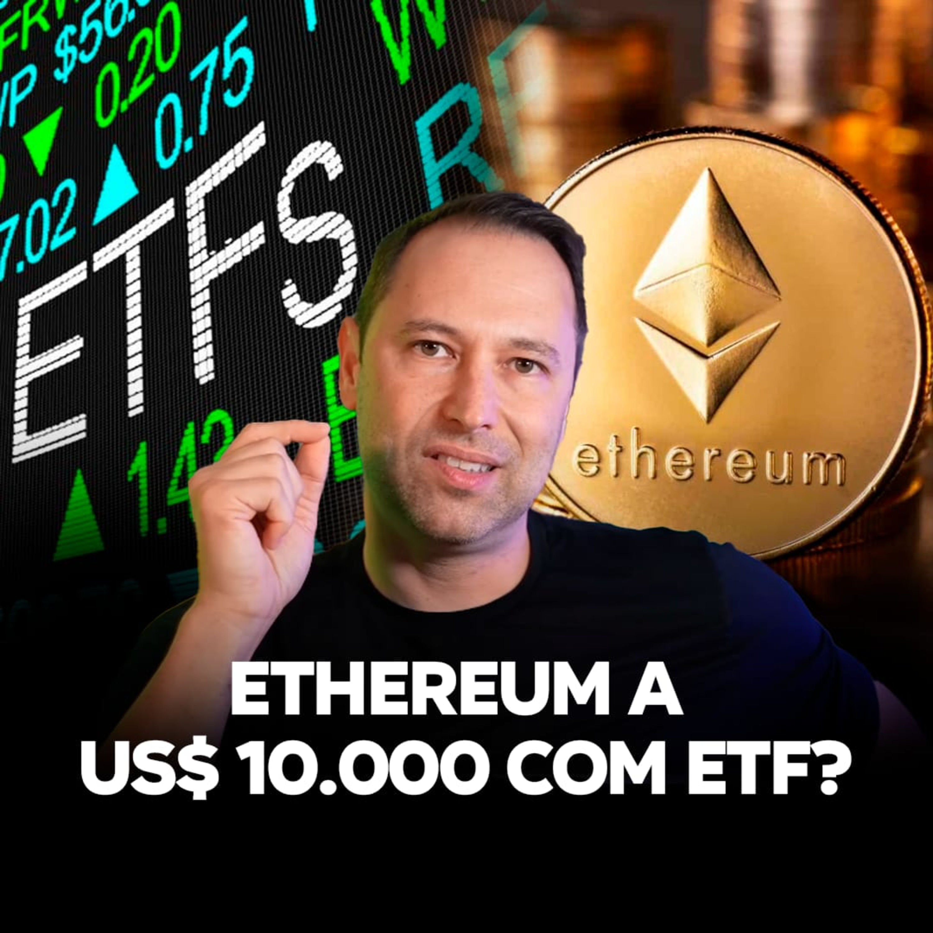Ethereum U$ 10.000? 💰