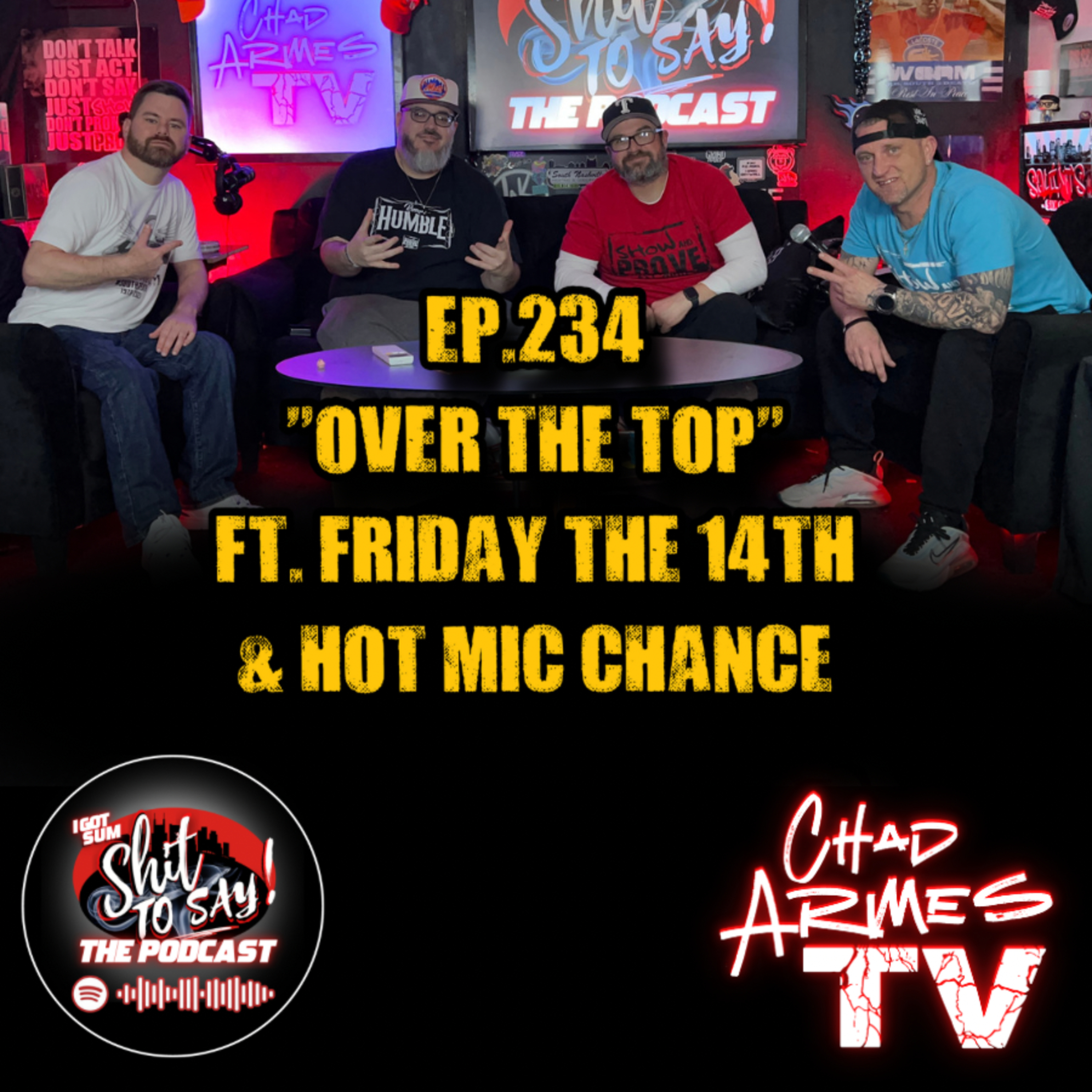 Episode 234 - "Over the Top" Feat. Over the Top Podcast episode artwork