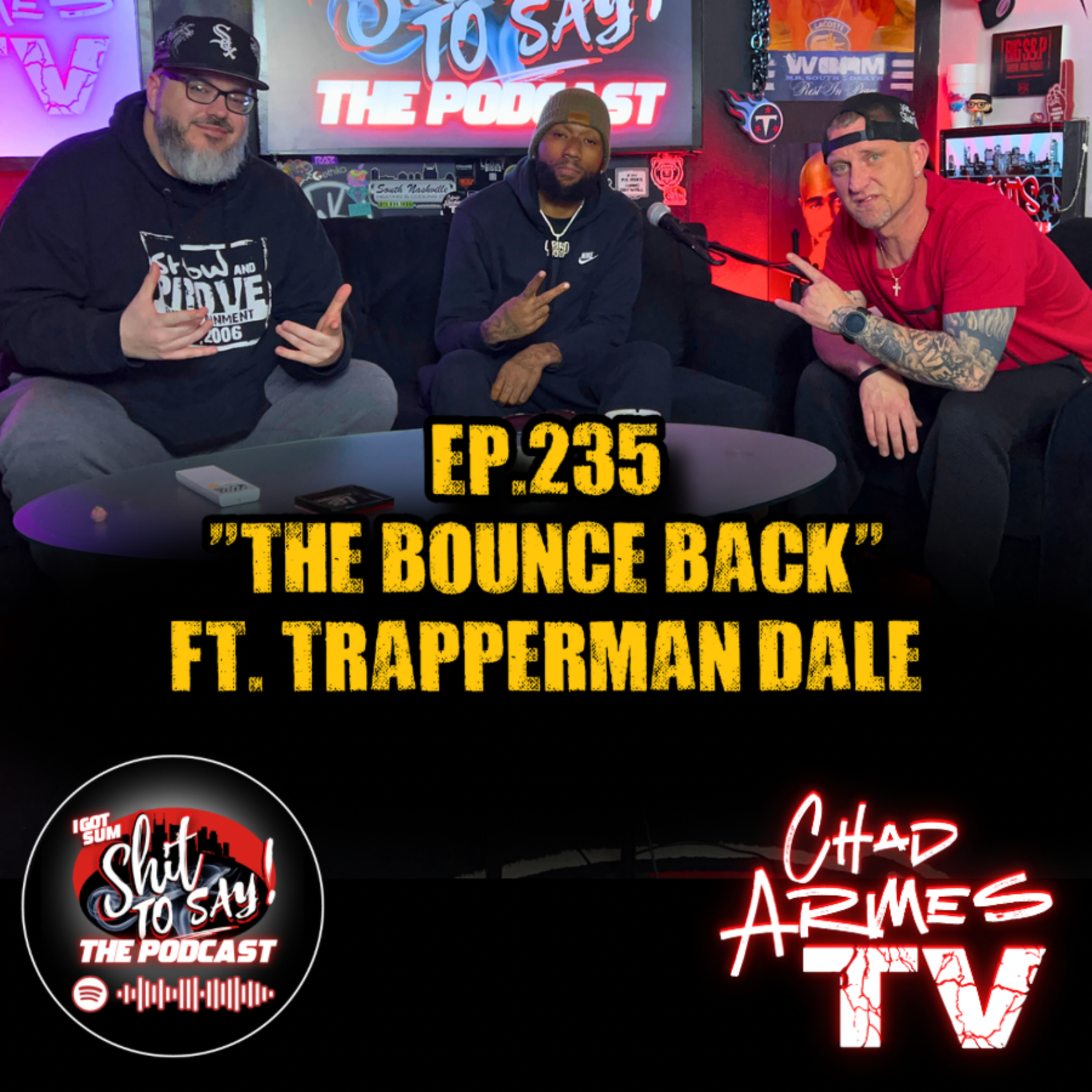 Episode 235 - "The Bounce Back" Feat. Trapperman Dale episode artwork
