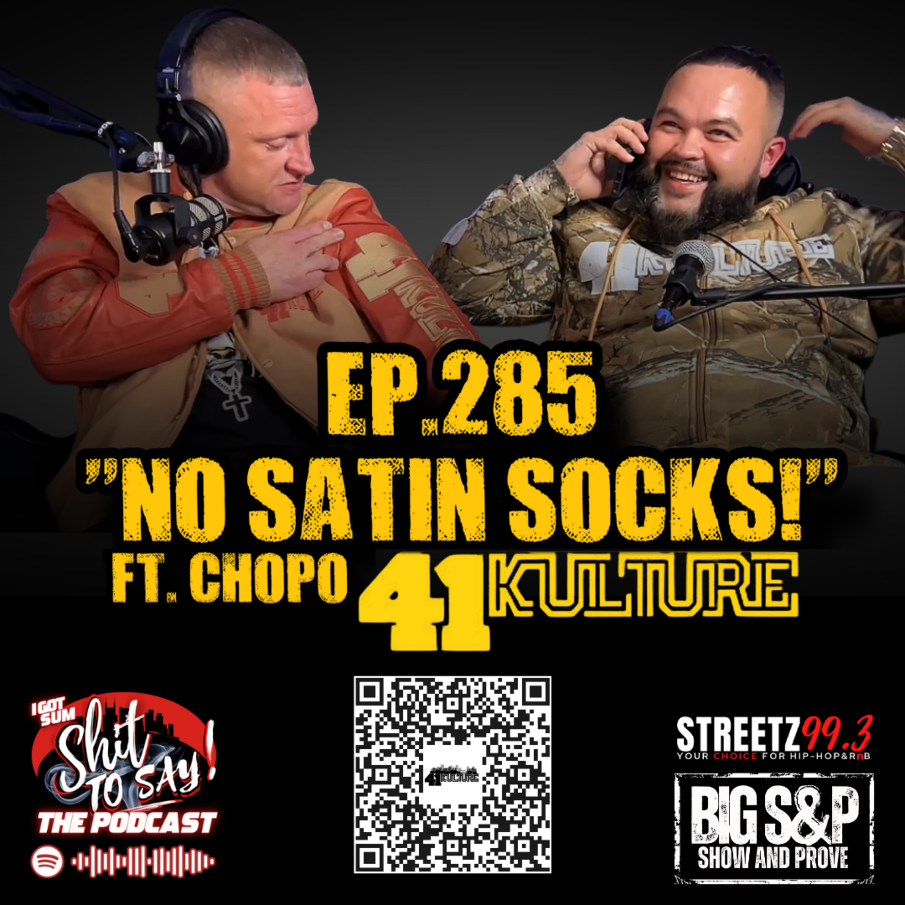  Episode 285 - "No Satin Socks!" Feat. Chopo of 41KULTURE episode artwork