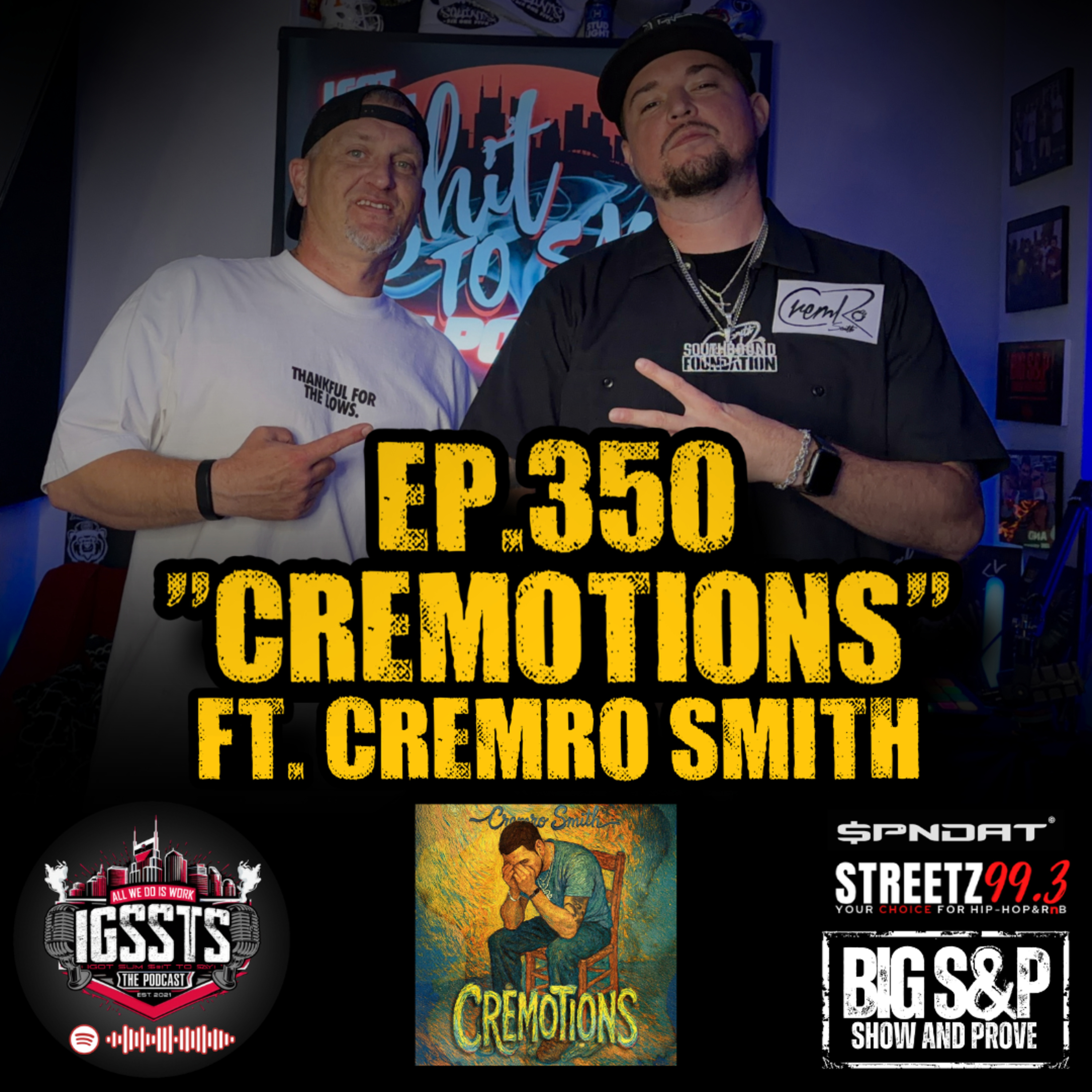 Episode 350 - "Cremotions" Feat. Cremro Smith episode artwork