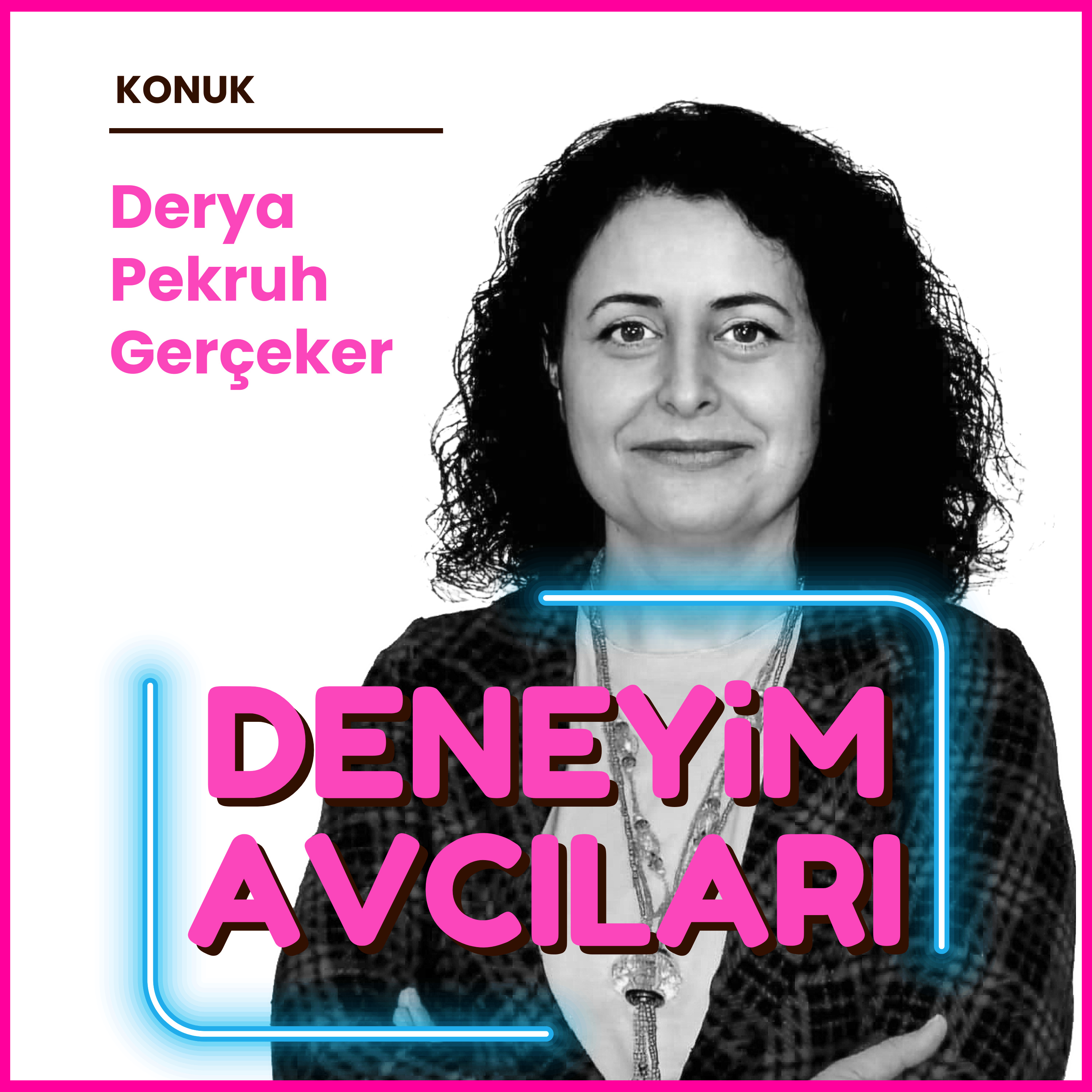 DENEYİM AVCILARI