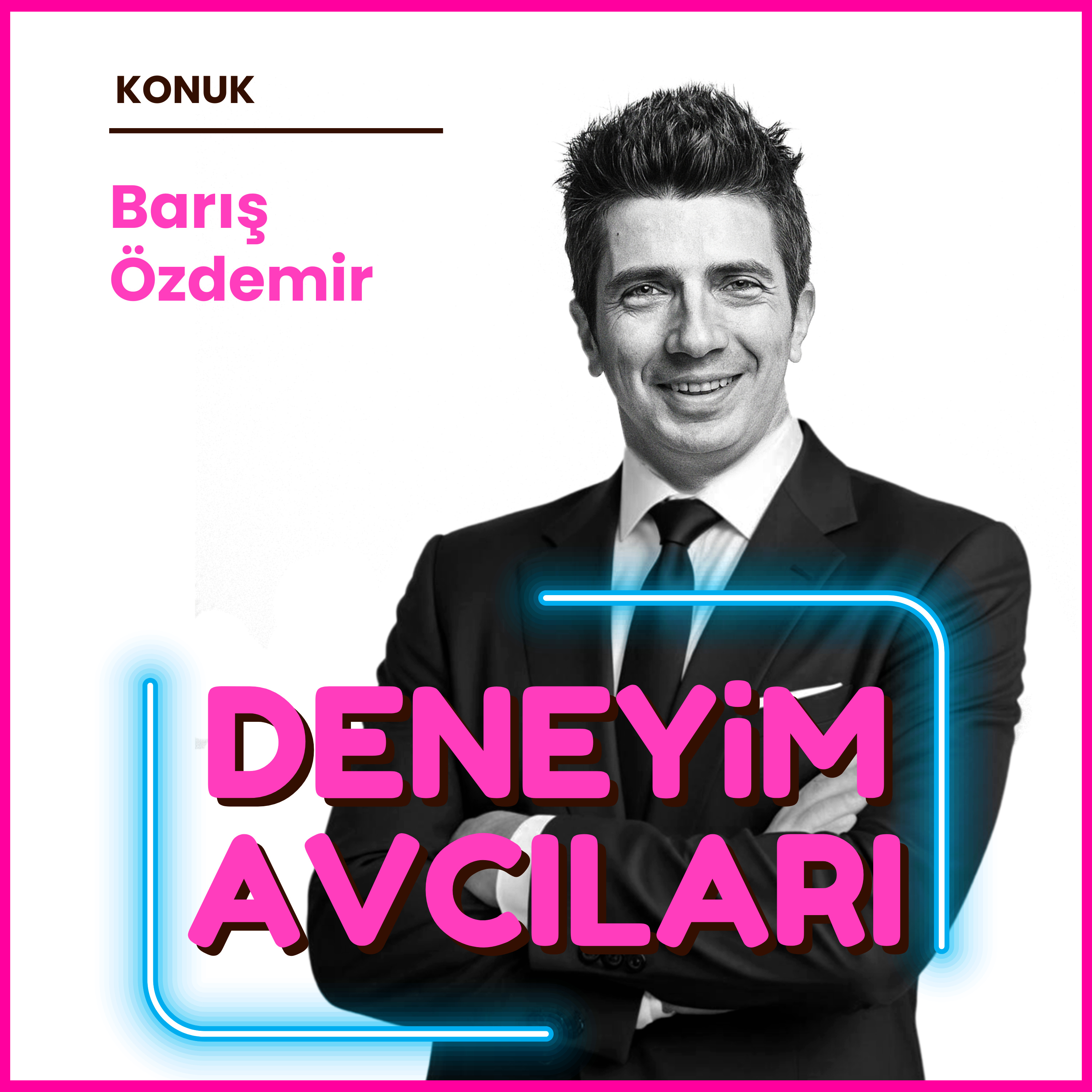 DENEYİM AVCILARI