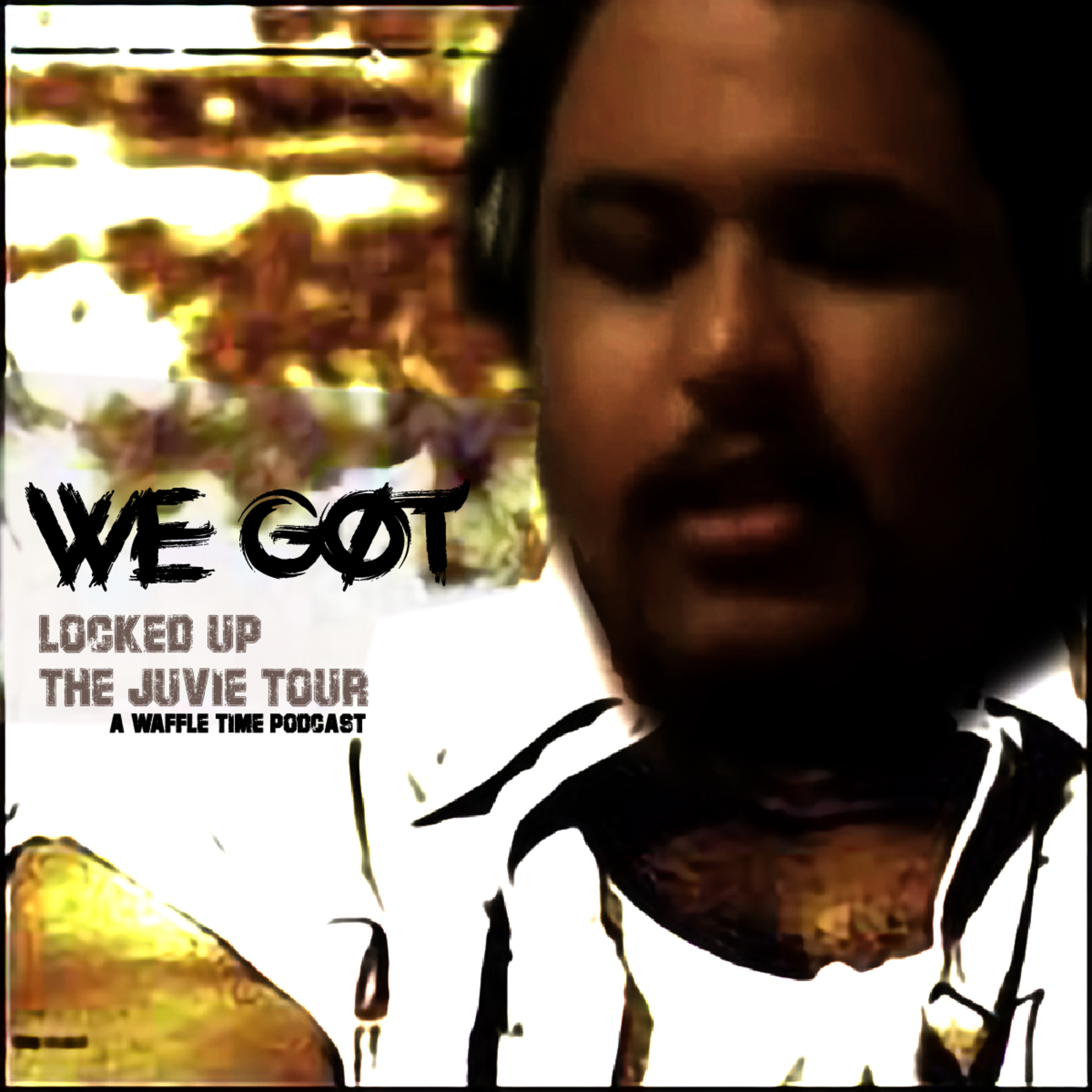 We Got Locked Up: The Juvie Tour