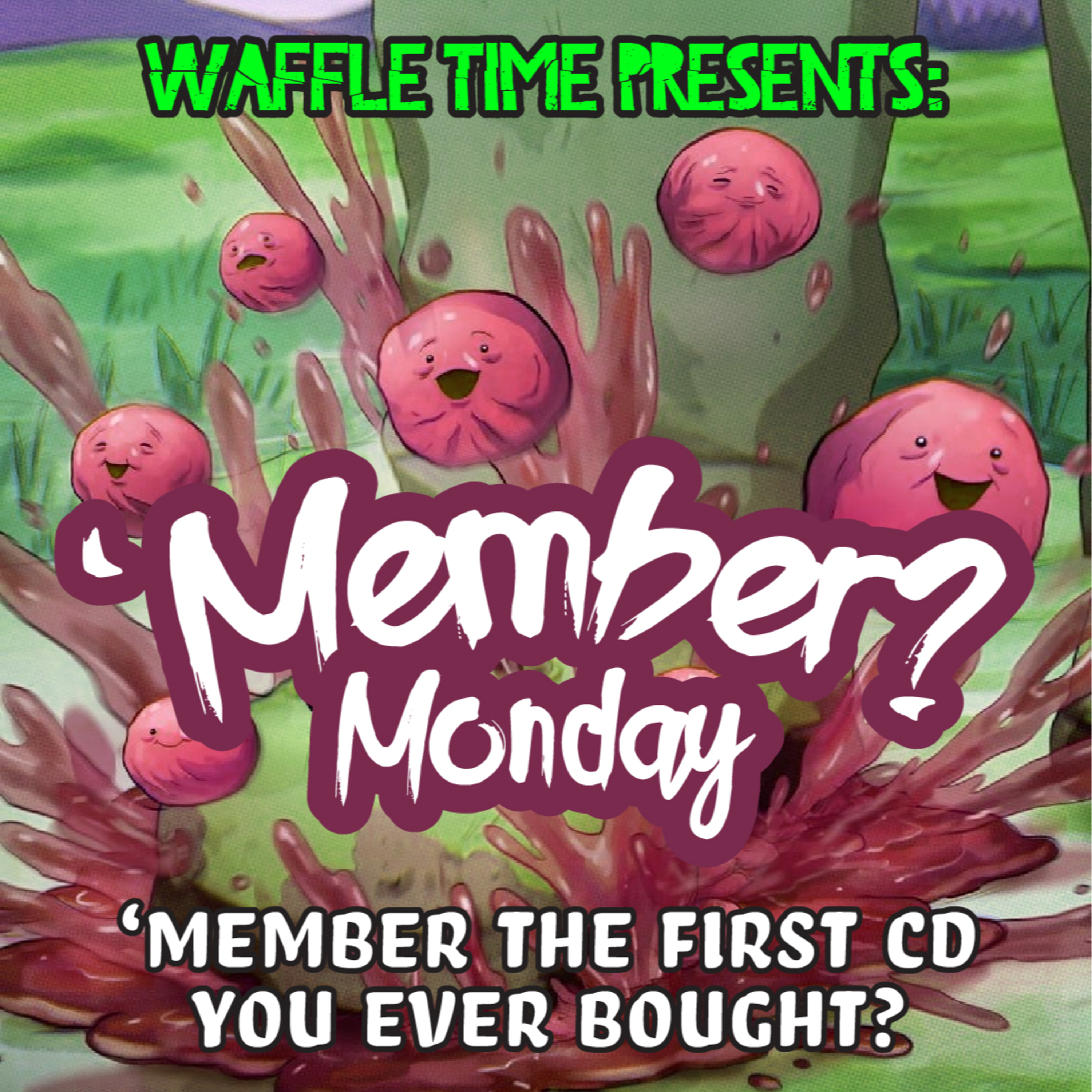 'Member Monday: 'Member the First CD You Ever Bought? episode artwork