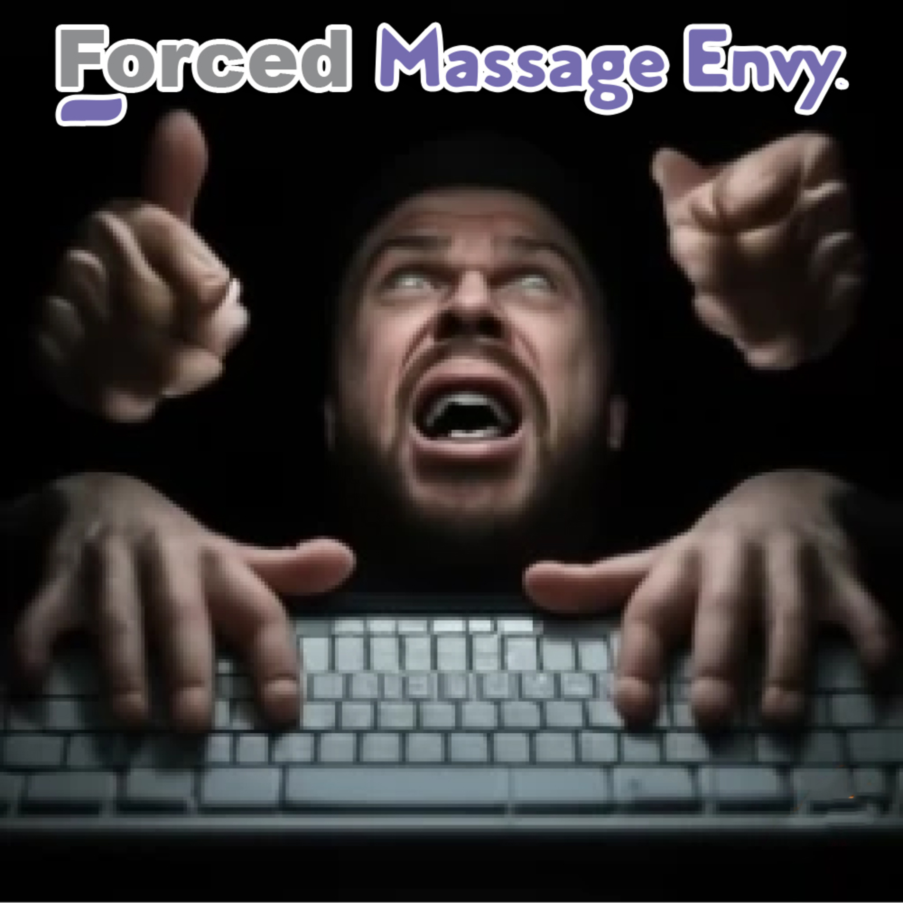 Forced Massage Envy episode artwork