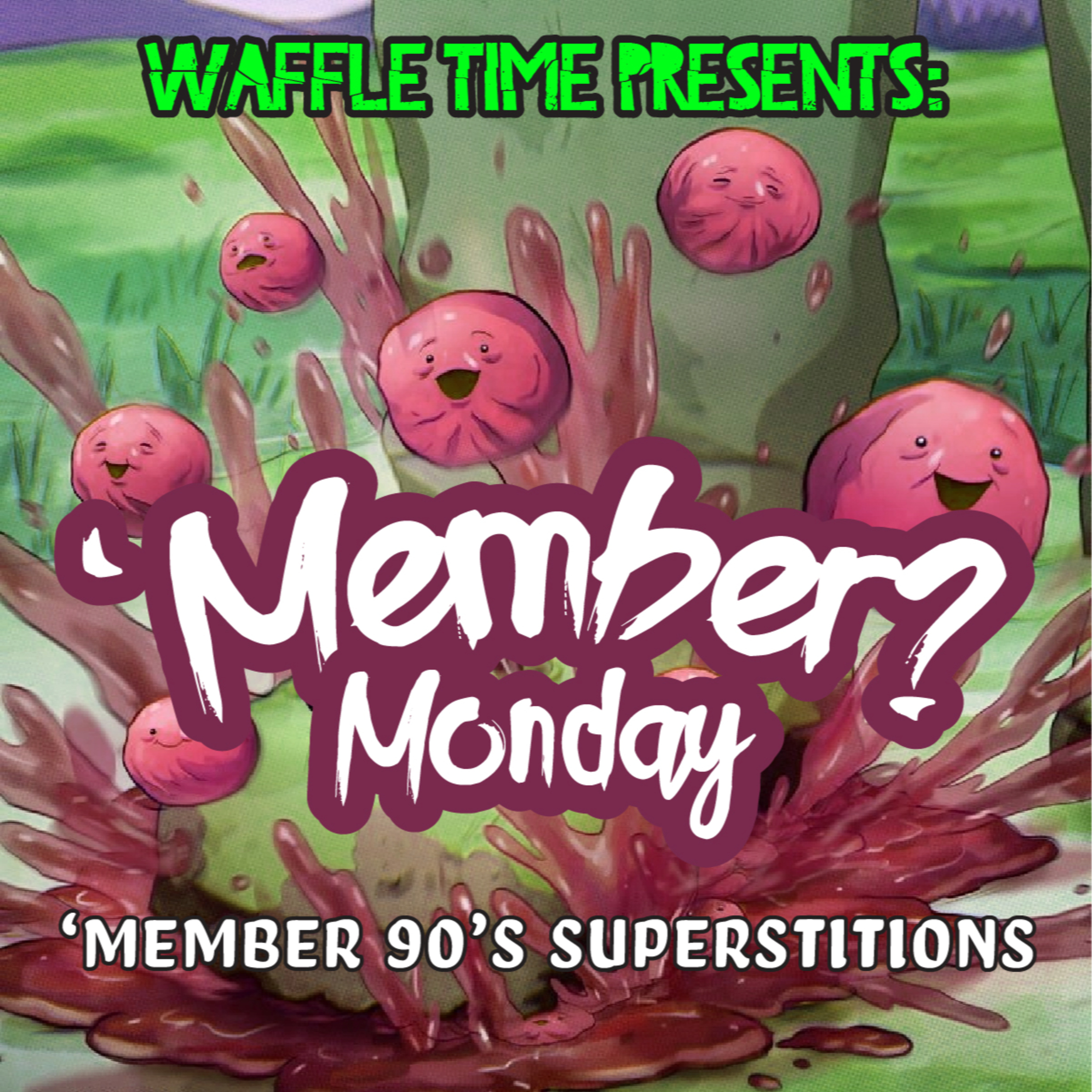 ‘Member Monday: 90’s Superstitions episode artwork
