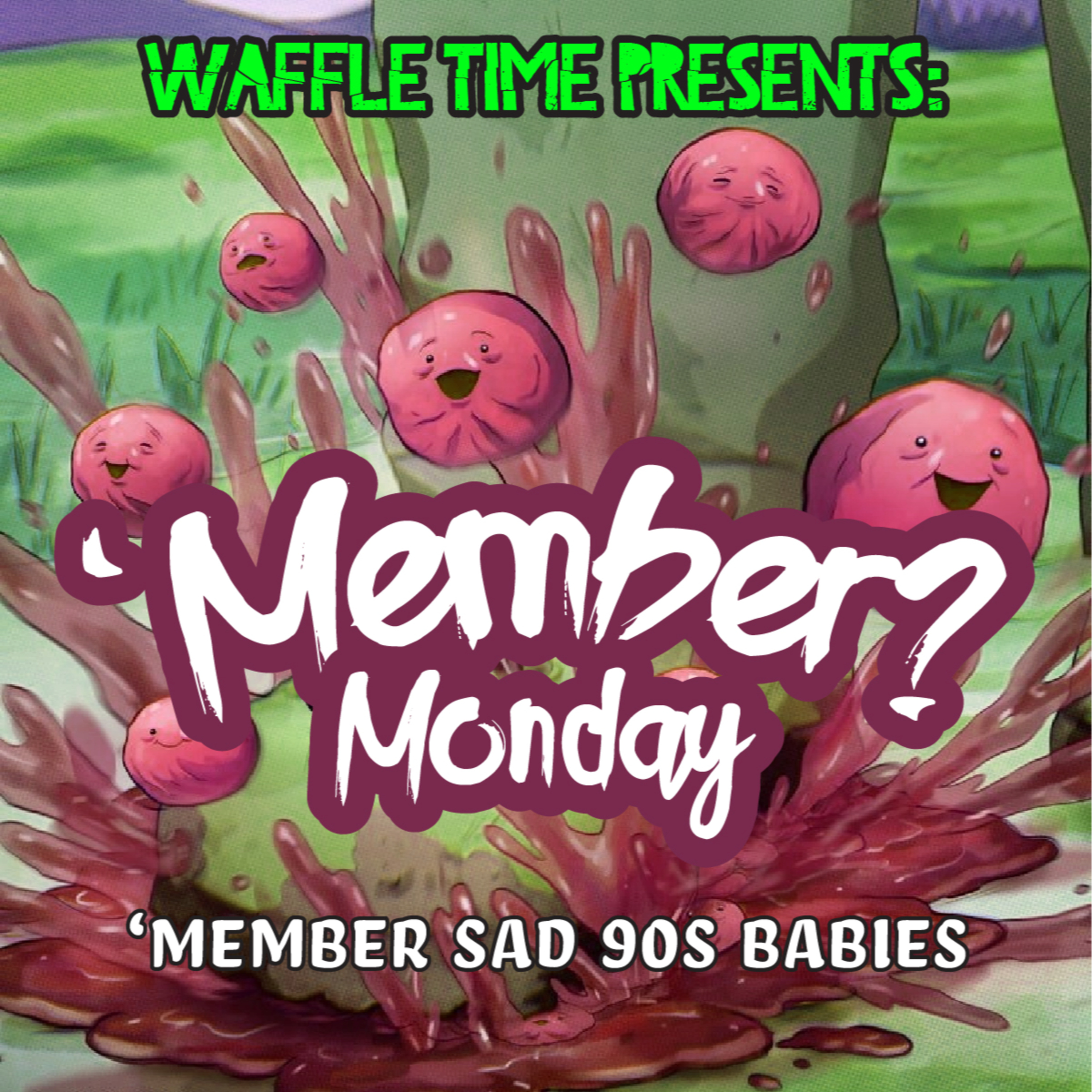 'Member Monday: Sad 90s Babies episode artwork