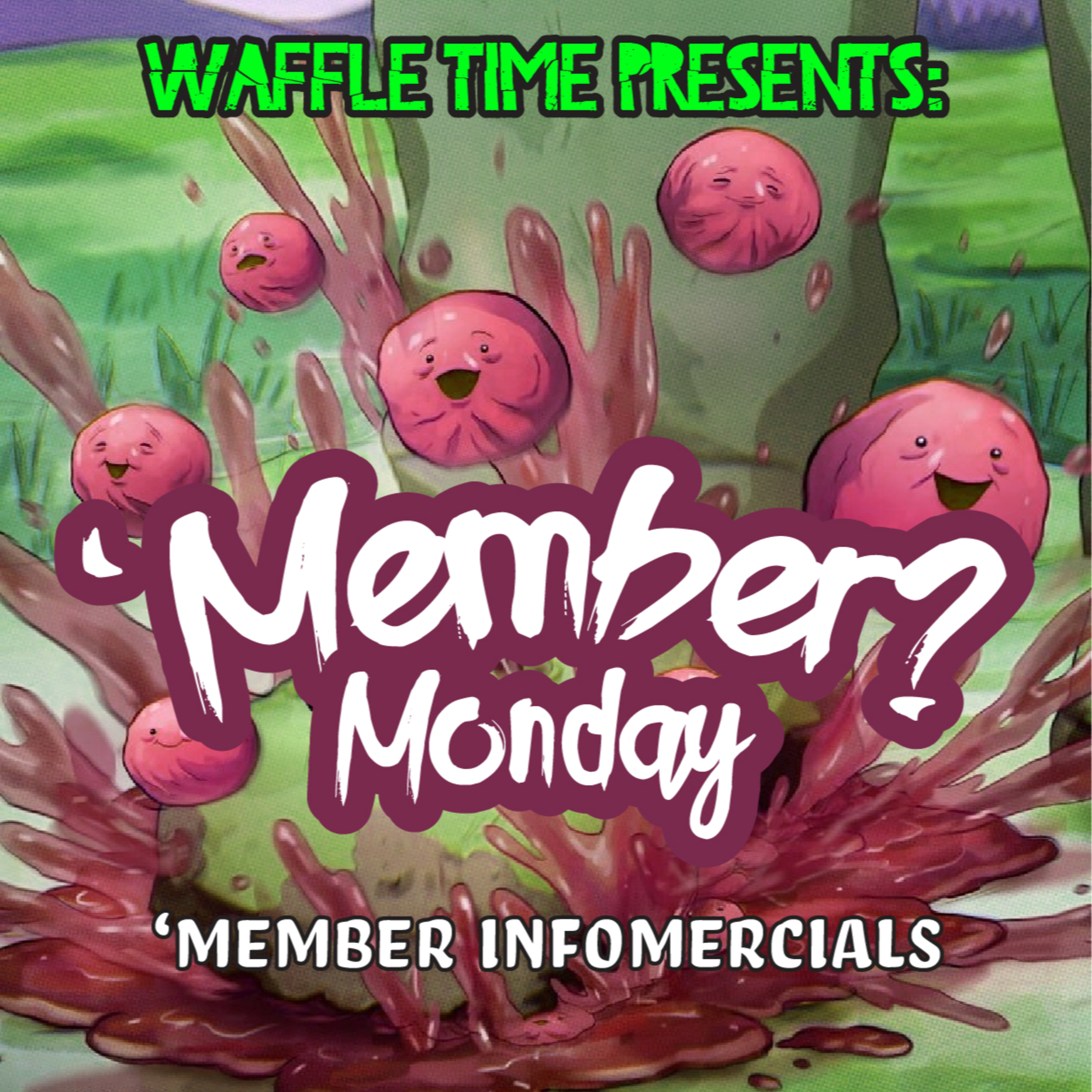 'Member Monday: Infomercials episode artwork
