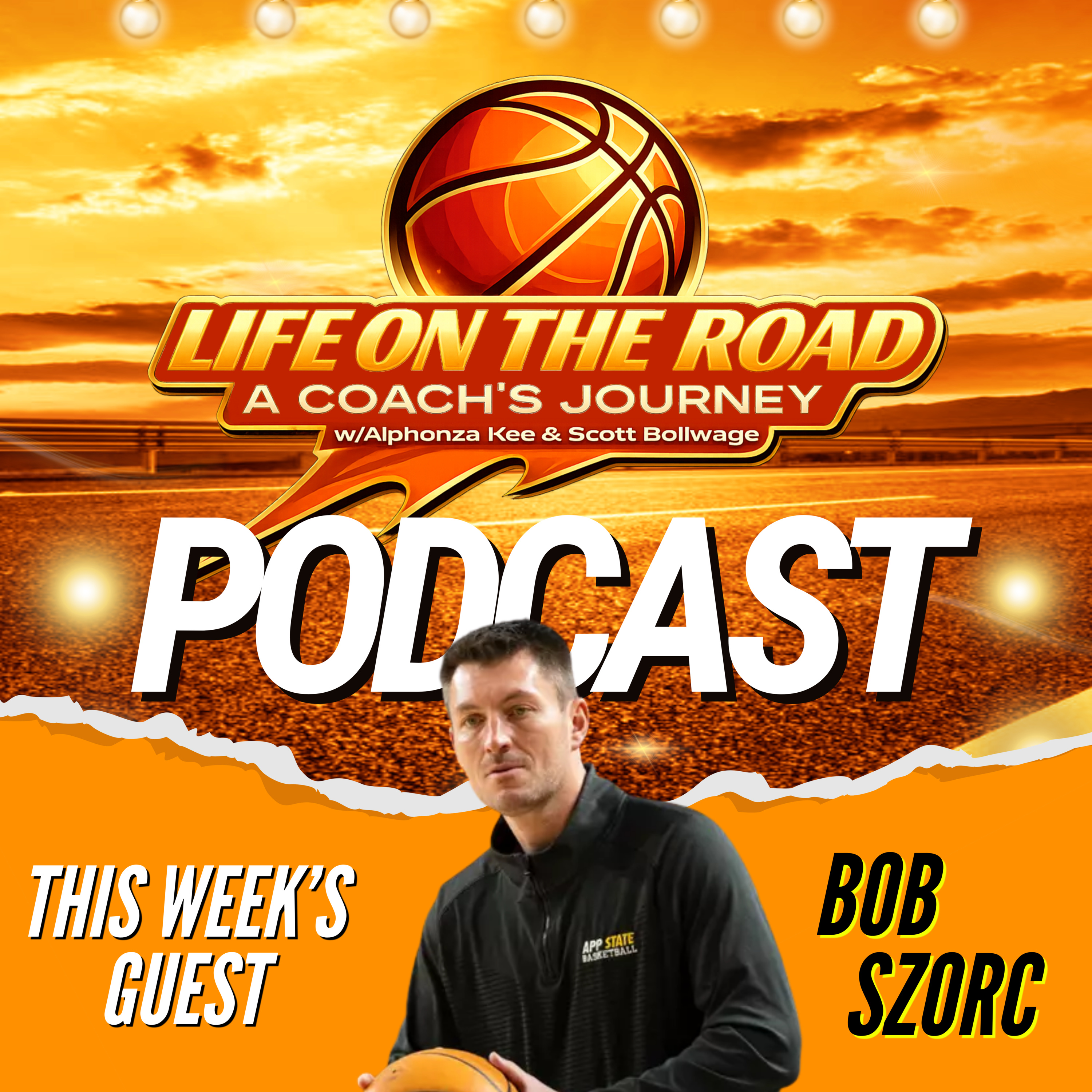 Life on the Road - Guest Bob Szorc episode artwork