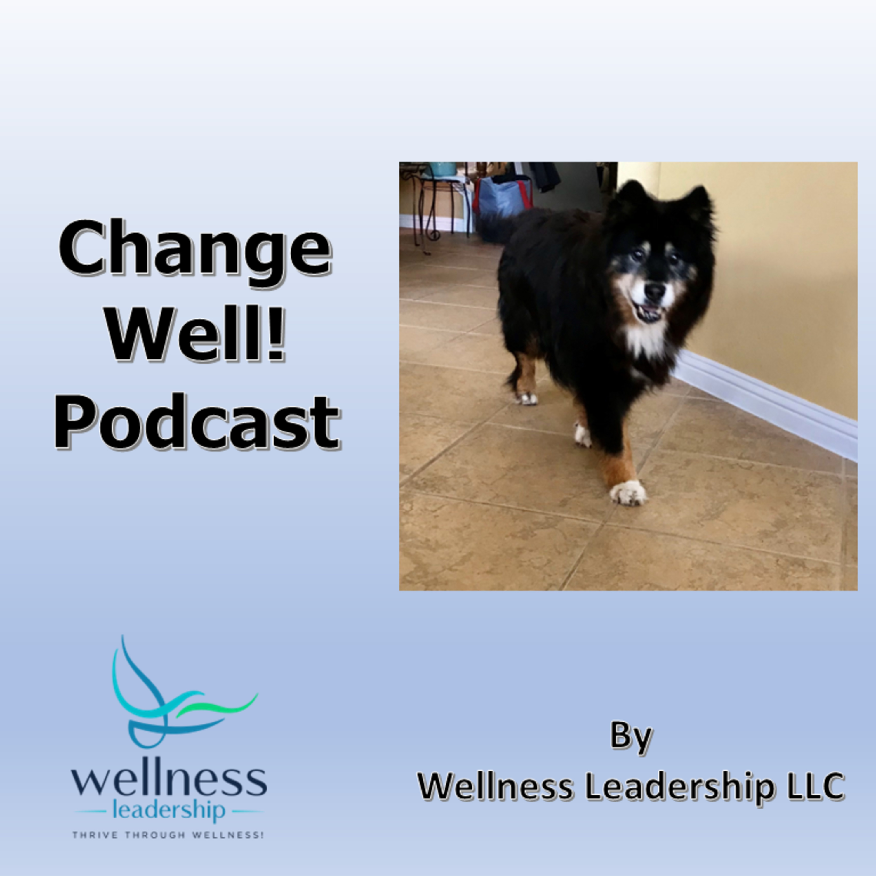 Change Well by Wellness Leadership LLC