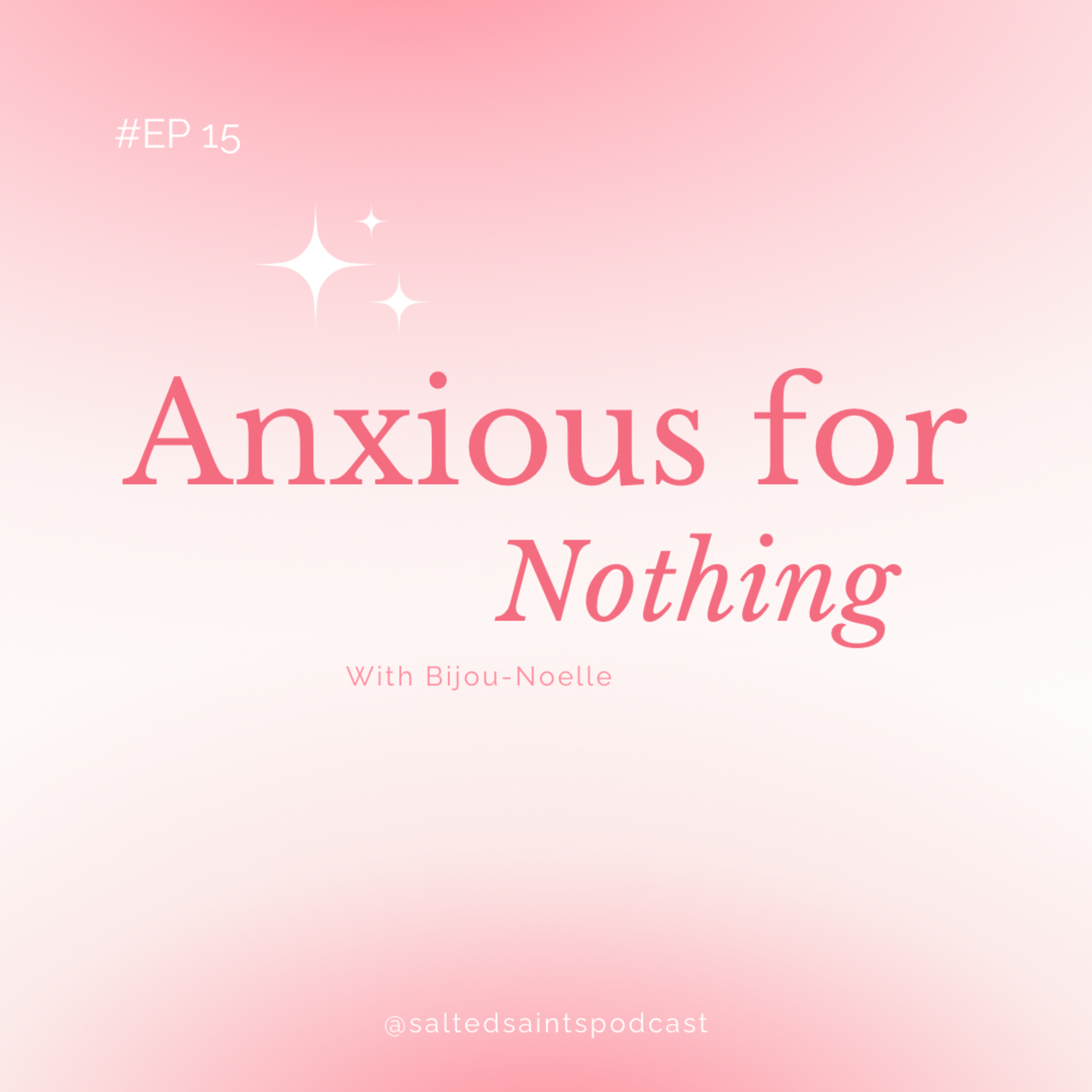 ANXIOUS FOR WHAT?