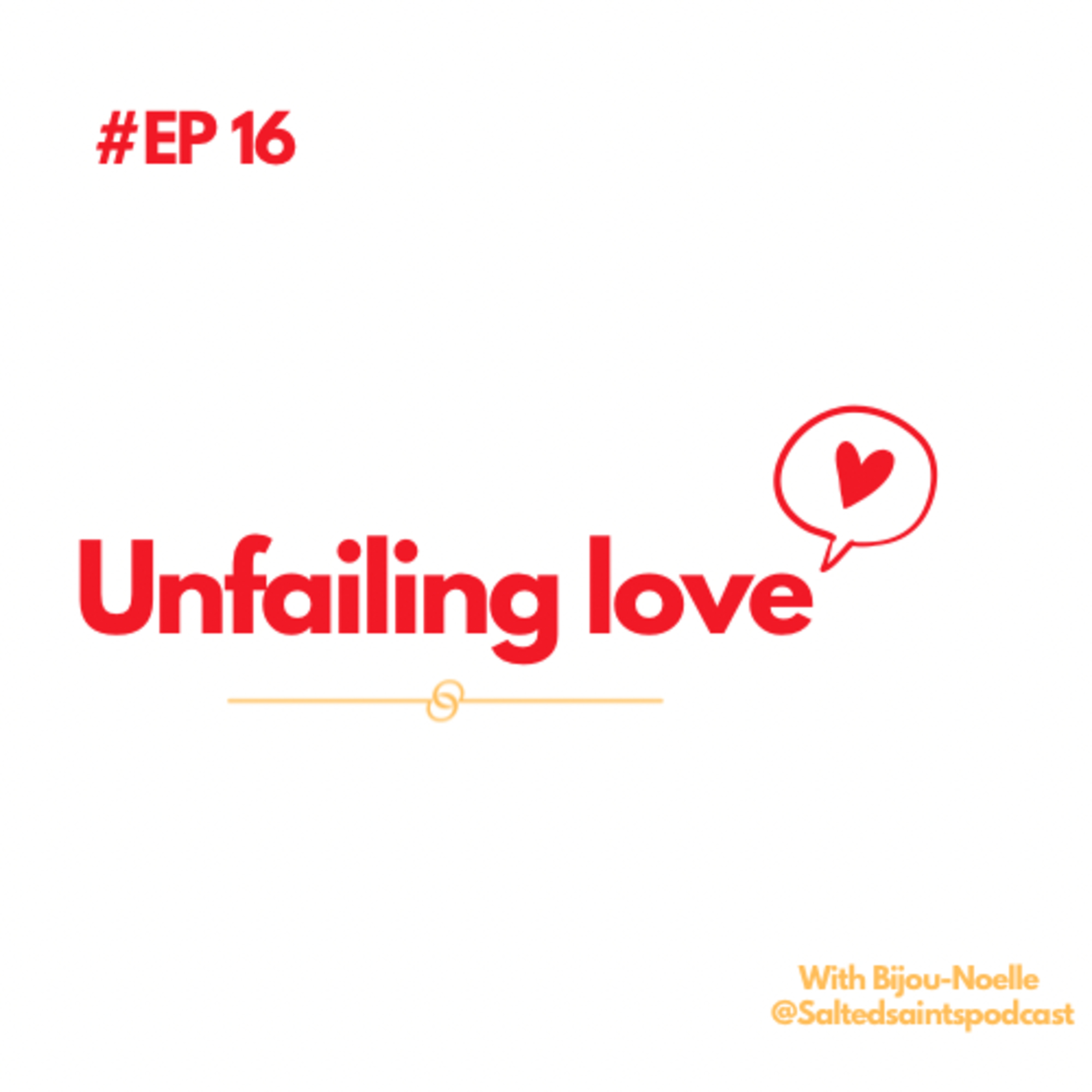 UNFAILING LOVE