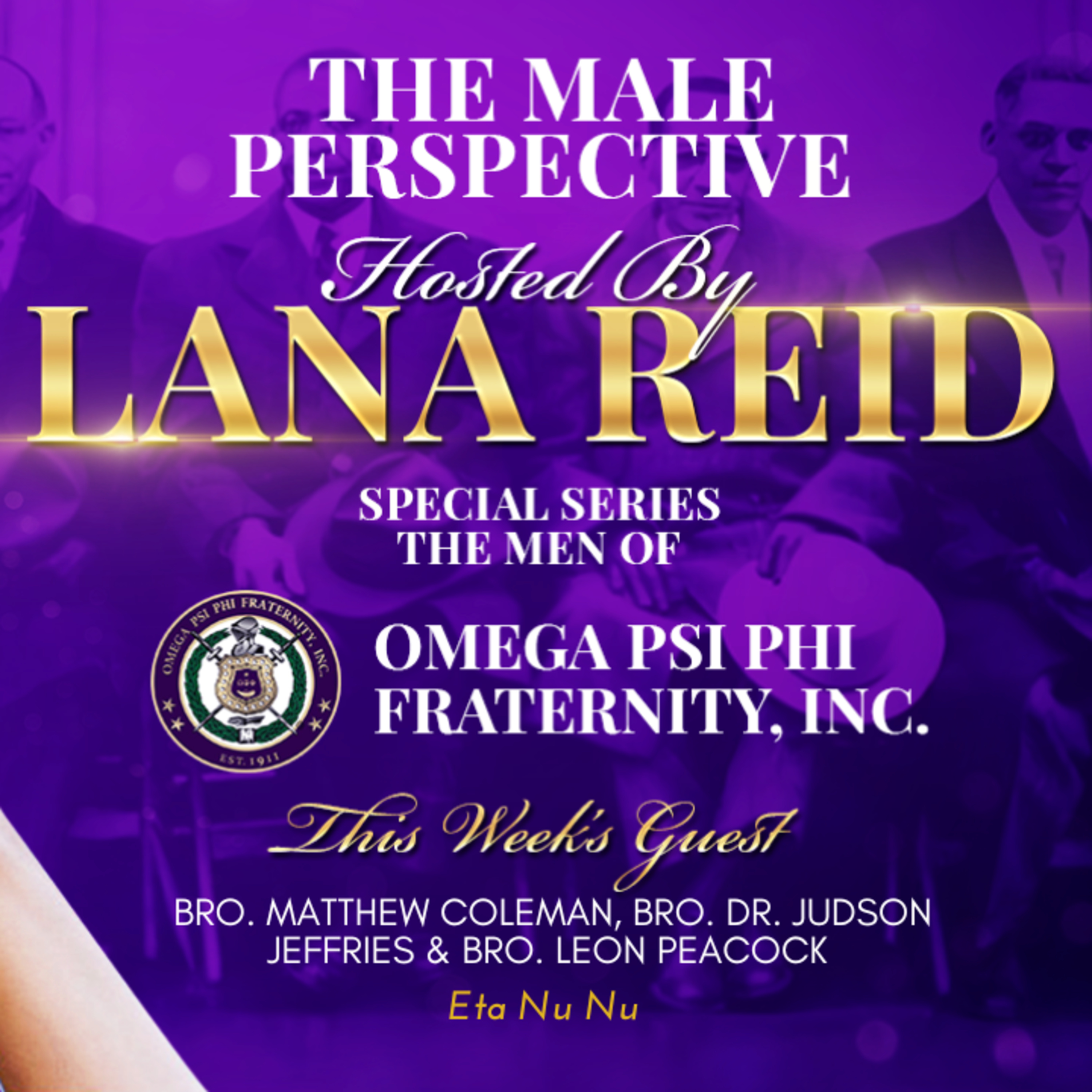 Black Men Matter Series: Revisiting Eta Nu Nu - Exploring the Impact of One of Omega Psi Phi Fraternity, Inc.'s Newer Chapters episode artwork