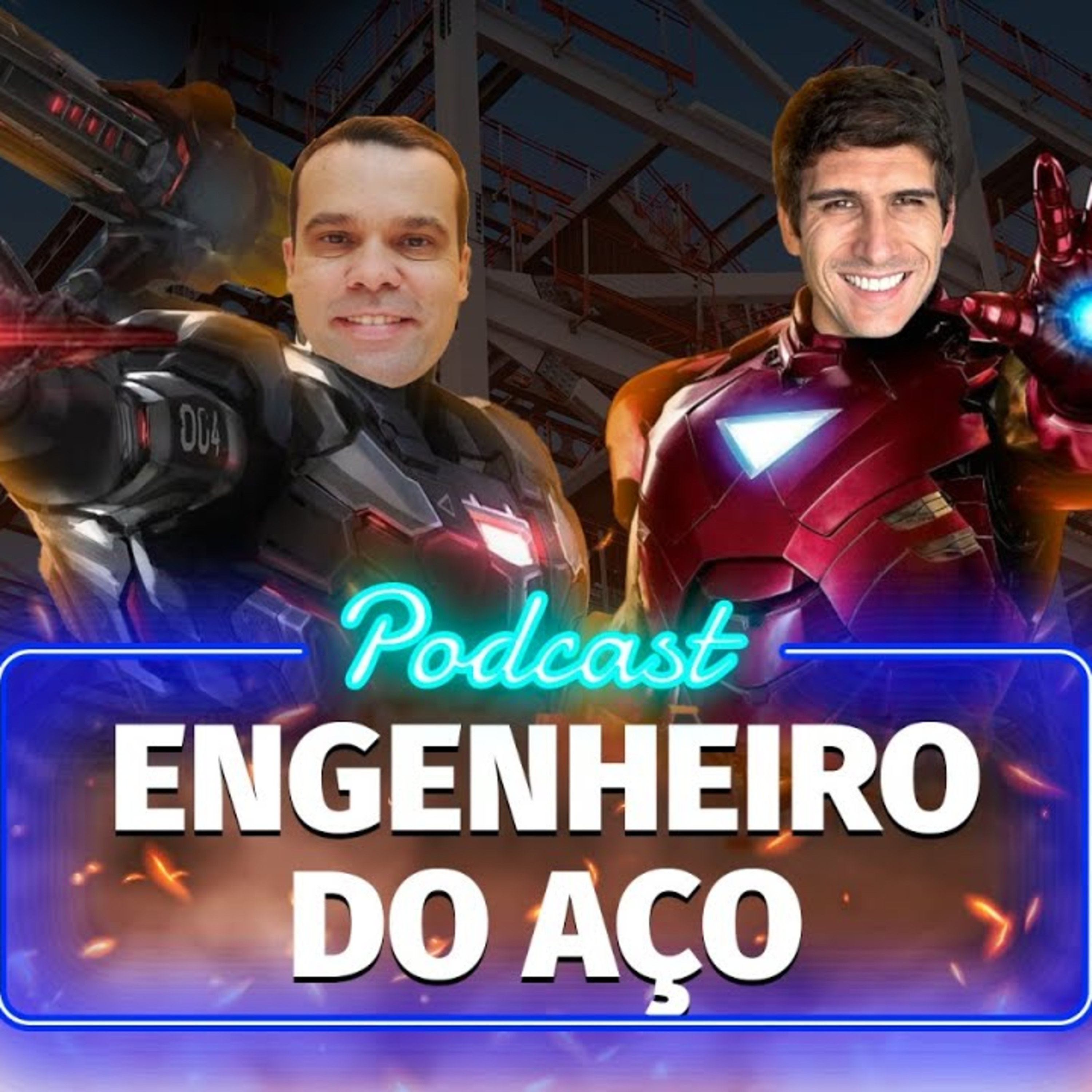 INFRA Podcast 008 - Engenheiro do Aço episode artwork