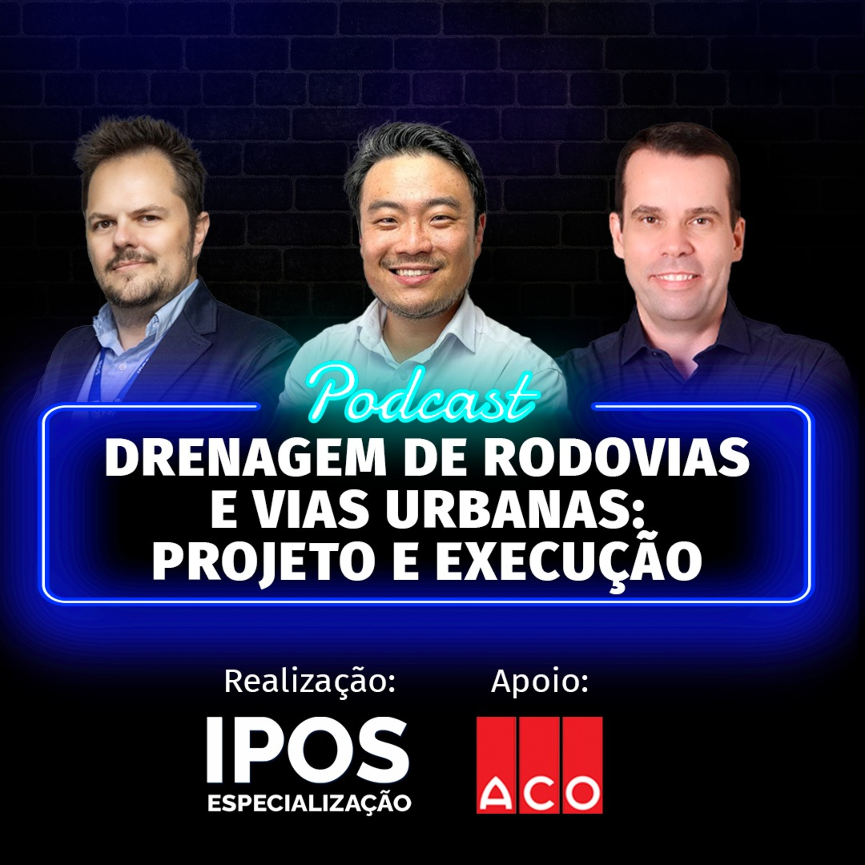 INFRA Podcast 032 - Drenagem de Rodovias e Vias Urbanas: Projeto e Execução episode artwork