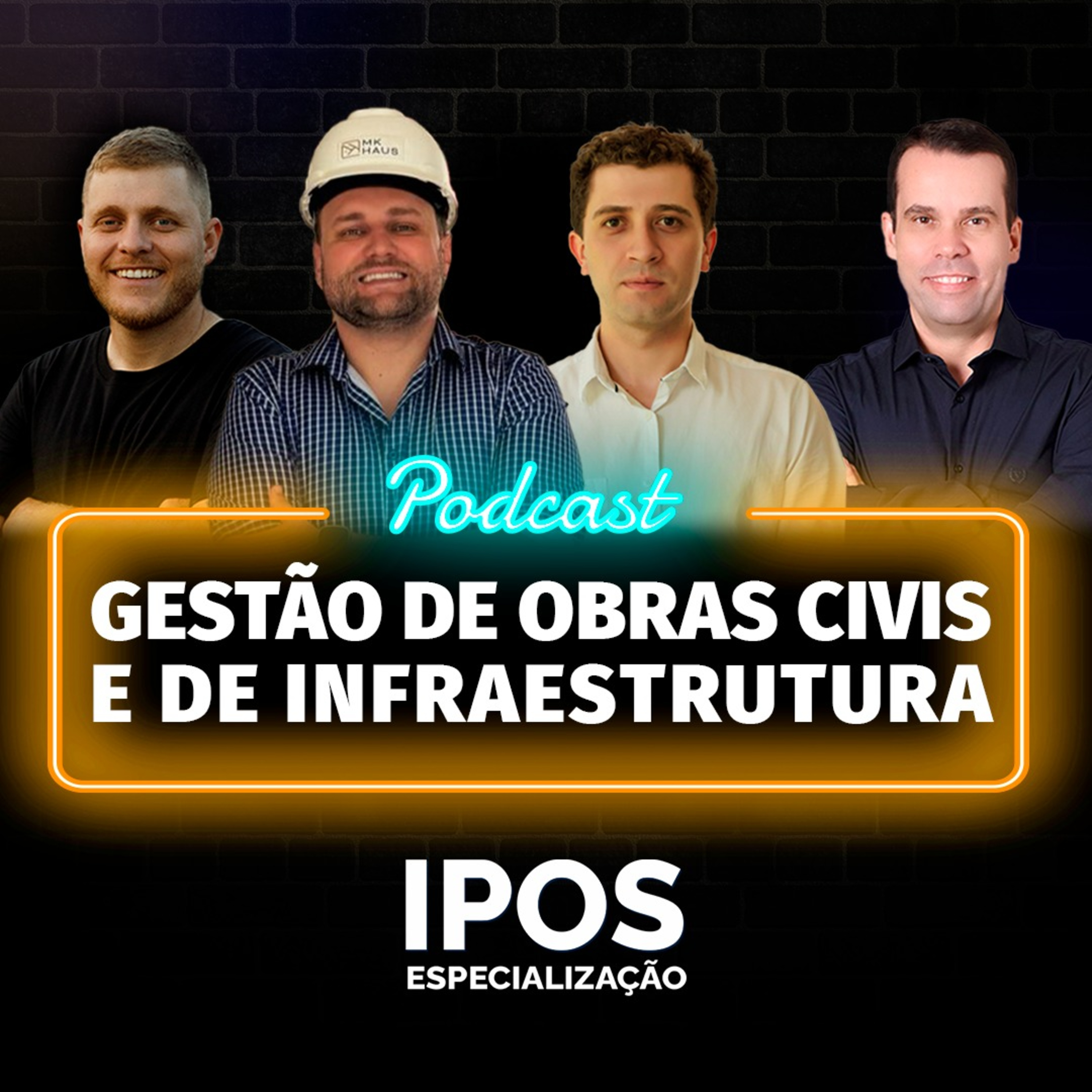 INFRA Podcast 052 - Gestão de Obras Civis e de Infraestrutura episode artwork