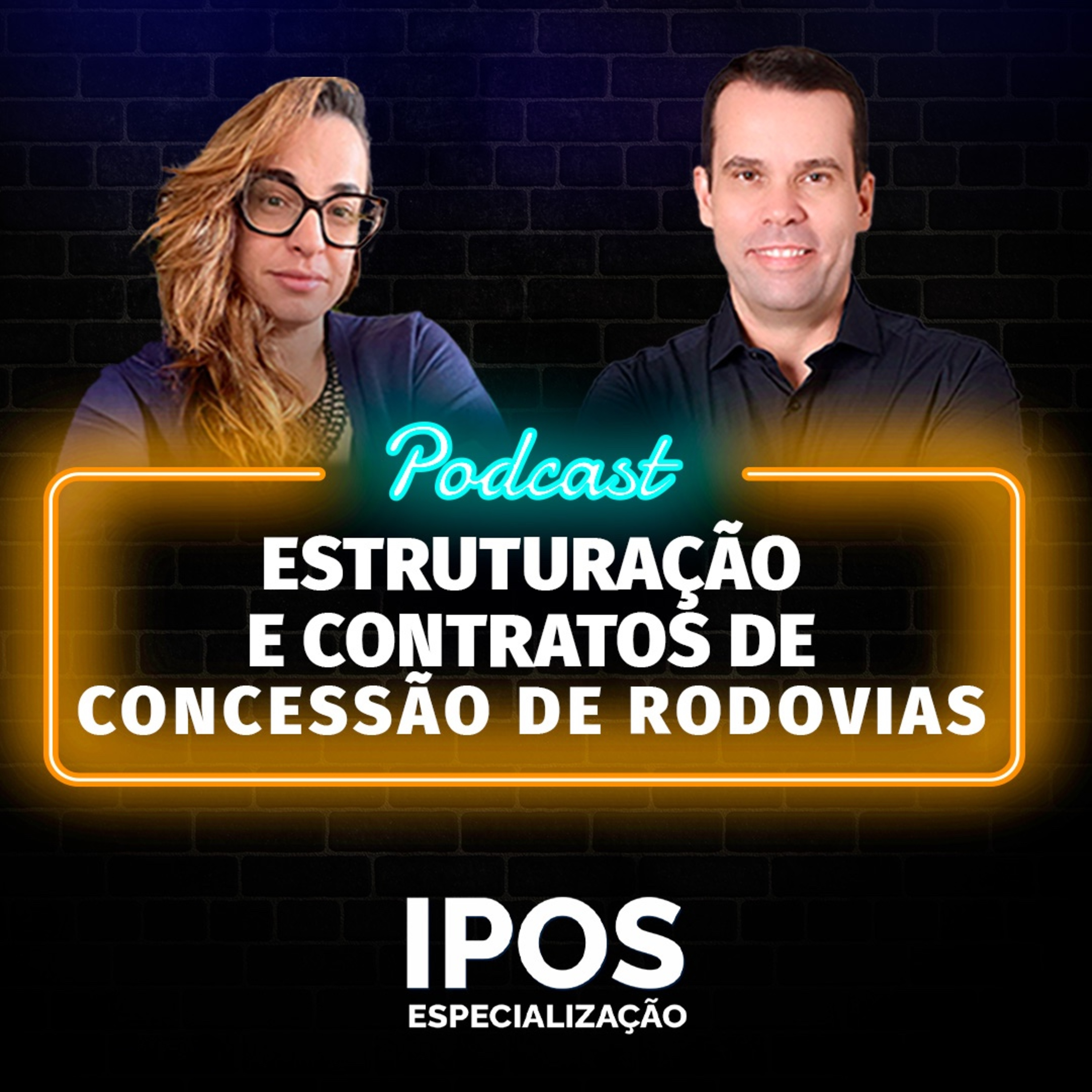 INFRA Podcast 058 - Estruturação e Contratos de Concessão de Rodovias episode artwork