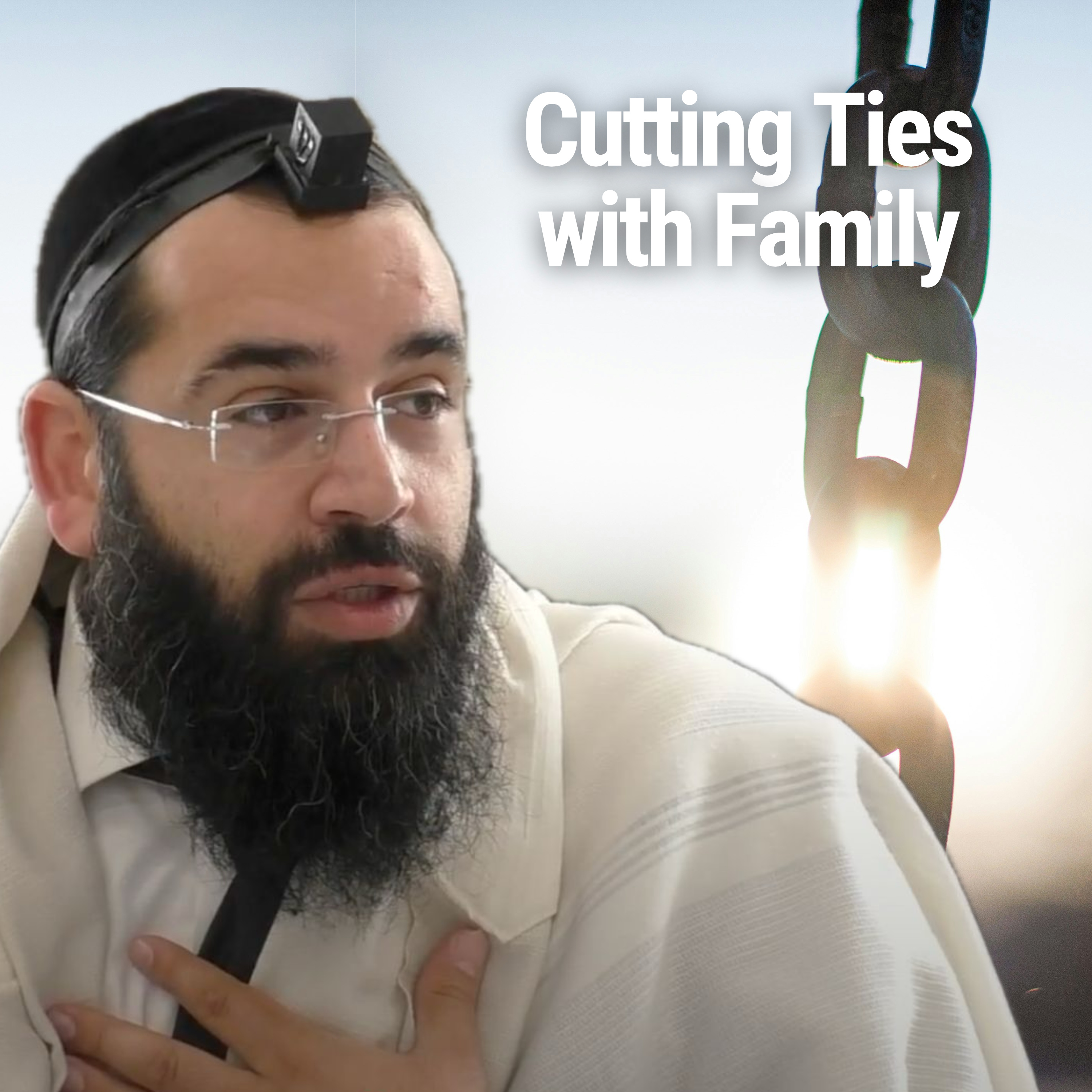 Cutting Ties with Family - Parshat Lech Lecha