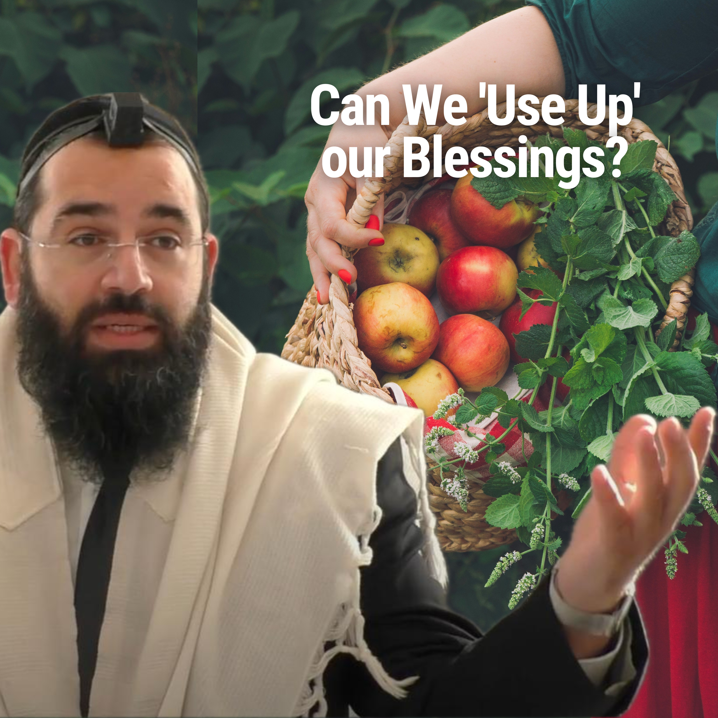 Can We 'Use Up' our Blessings? - Parshat Lech Lecha