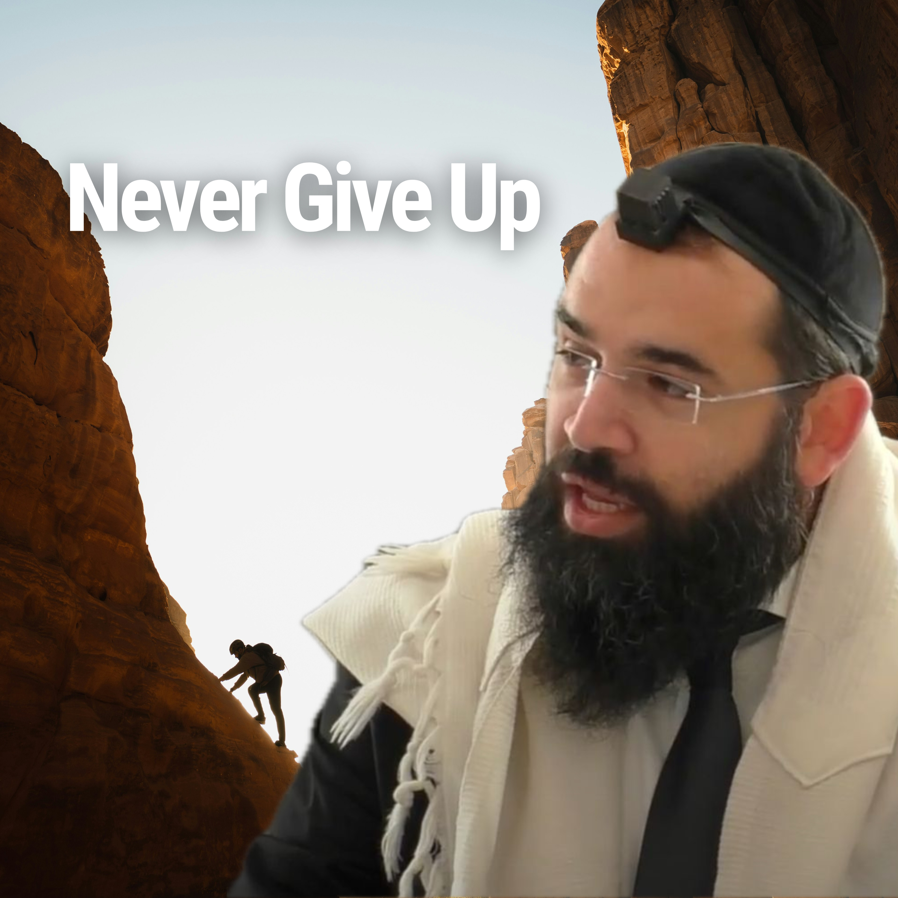 Never Give Up - Parshat Lech Lecha