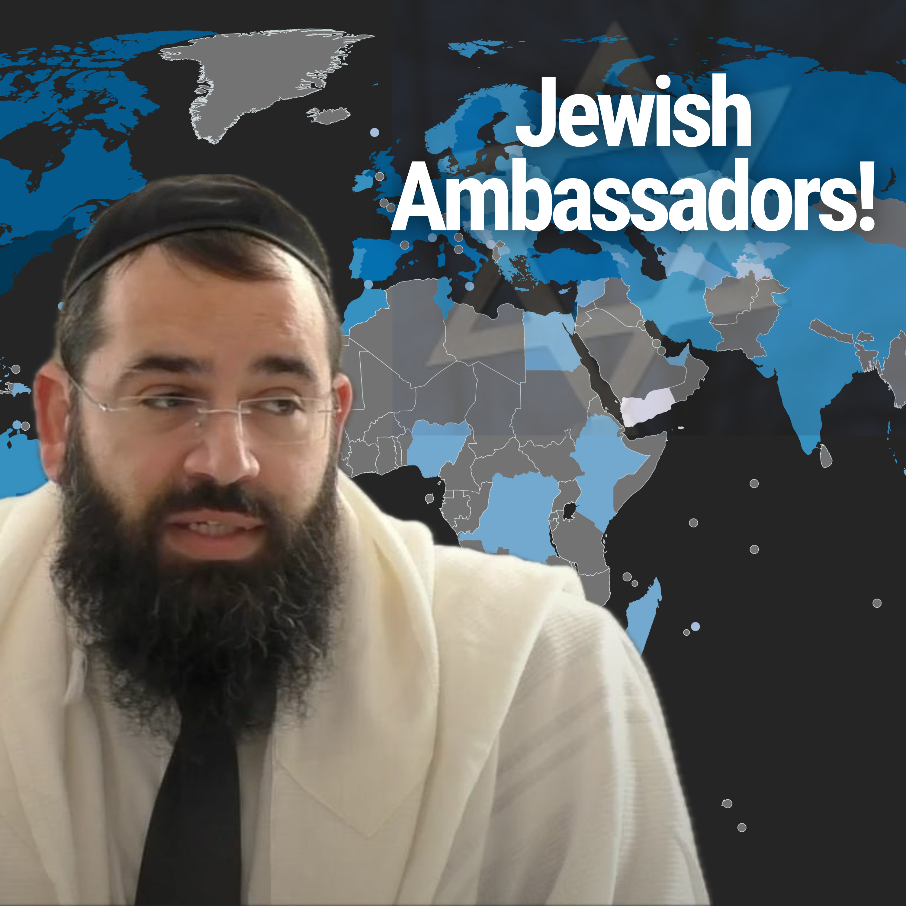 Jewish Ambassadors! - Parshat Chaye Sarah