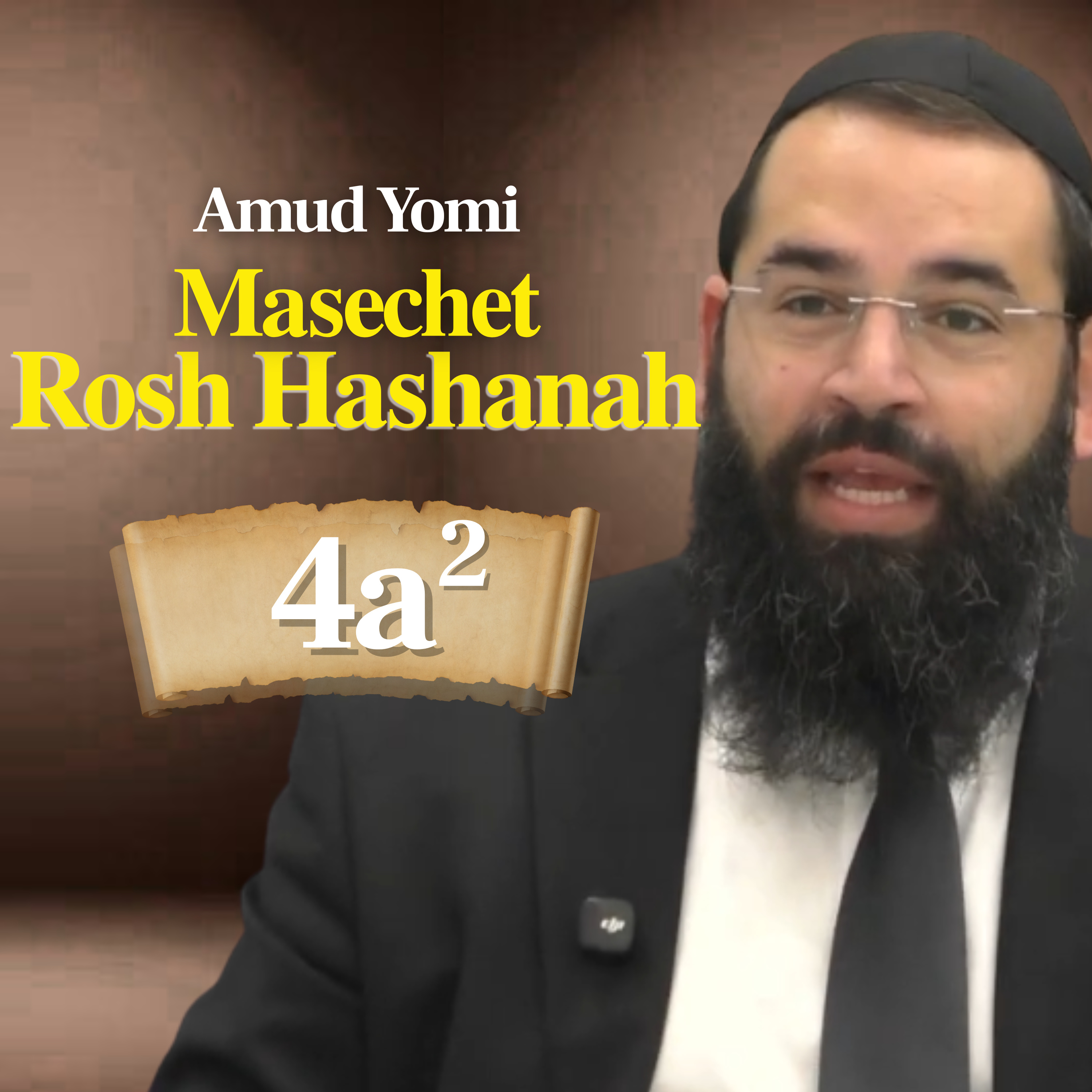 Gemara Rosh Hashanah 4a2 (Rabbi Yisraeli's Amud Yomi)