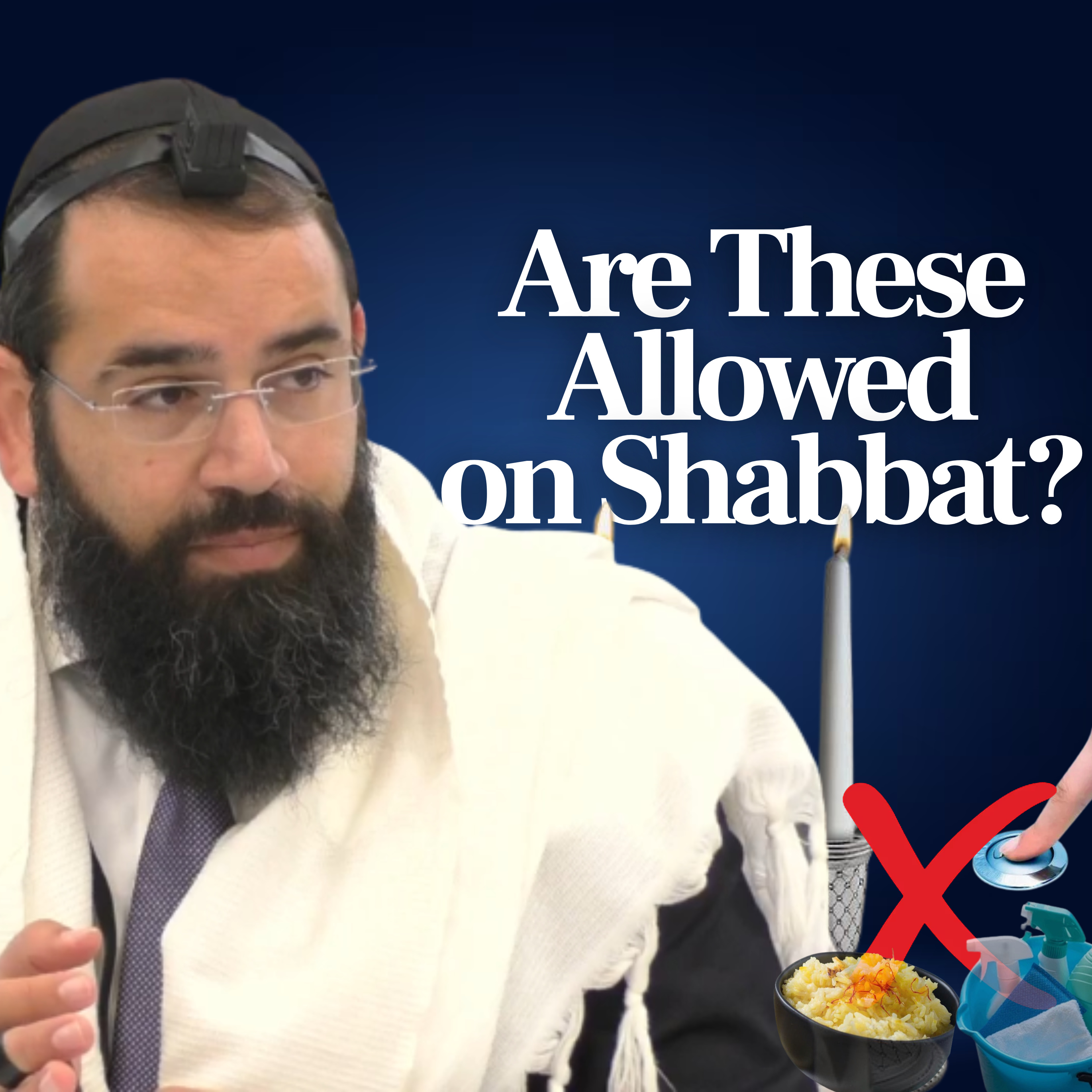 Which Small Acts Could Break Shabbat?