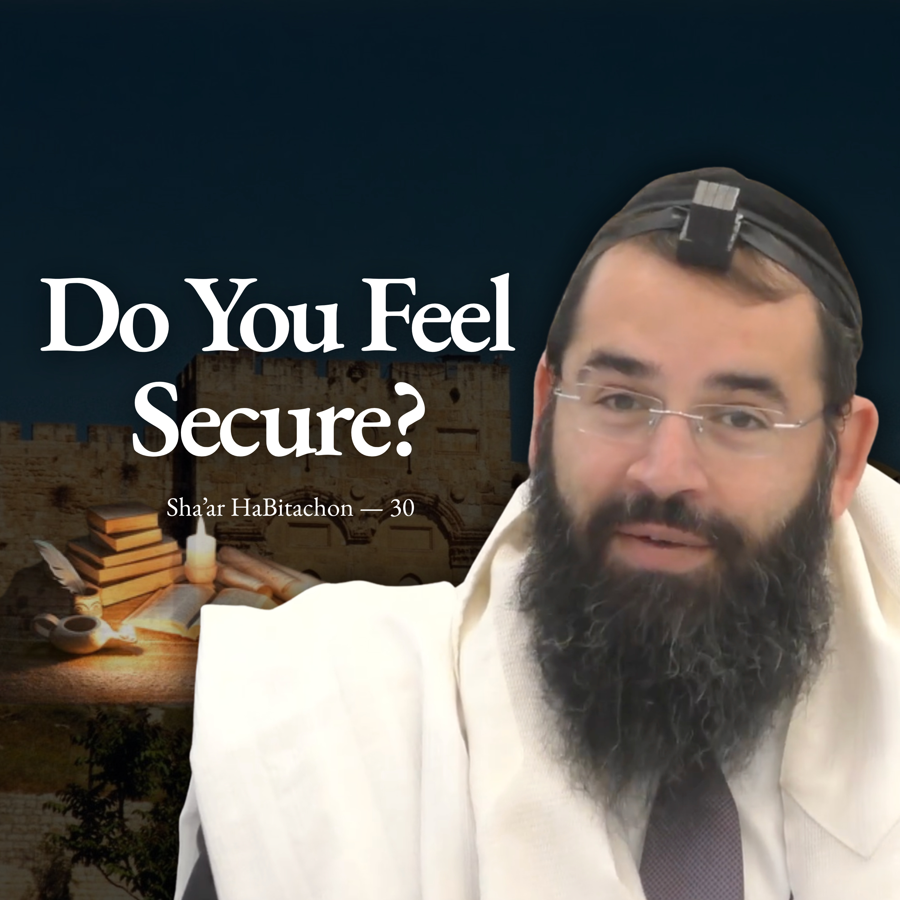 Chovot HaLevavot - Shar HaBitachon 30 episode artwork