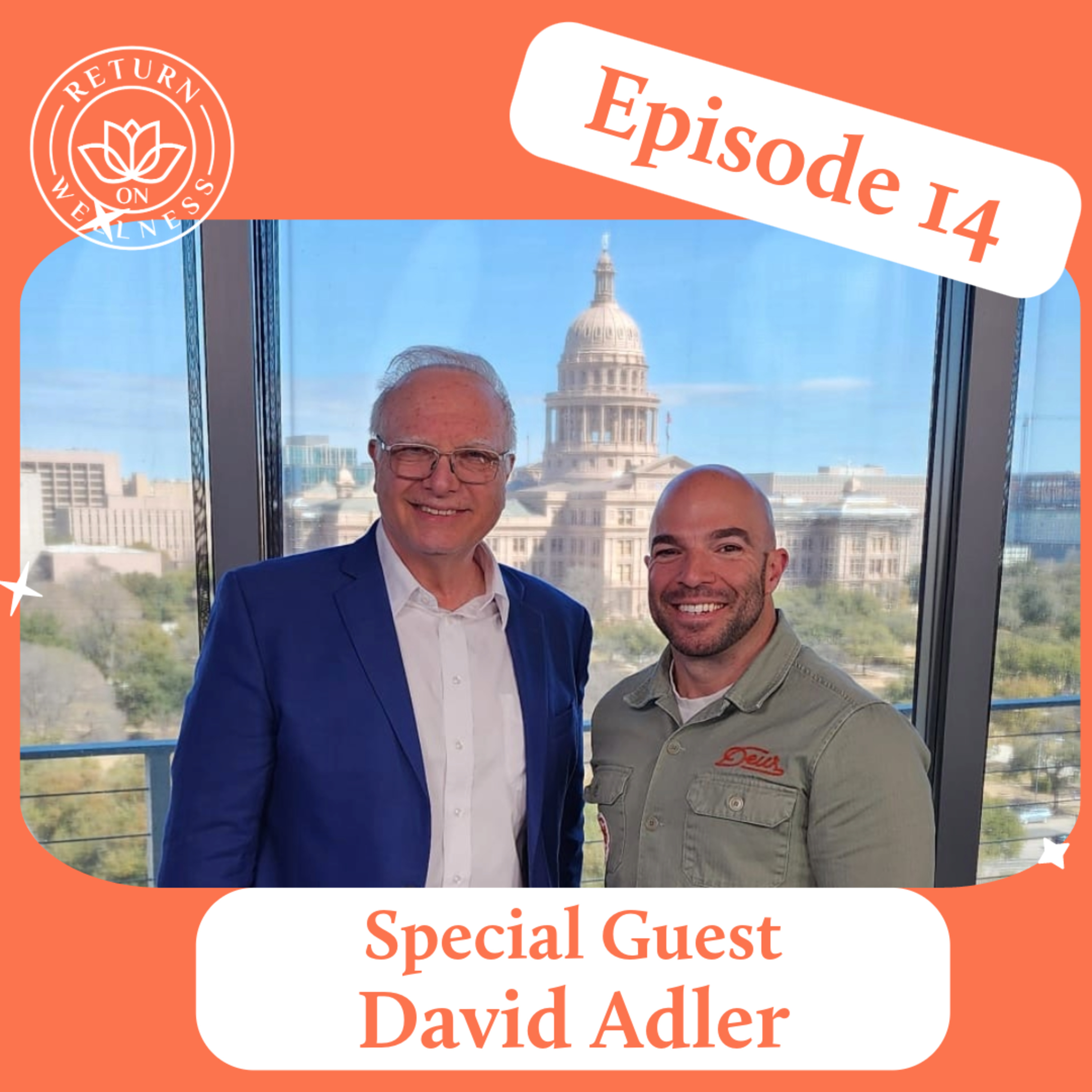 Return on Wellness Episode 14 - David Adler, Founder of BizBash episode artwork