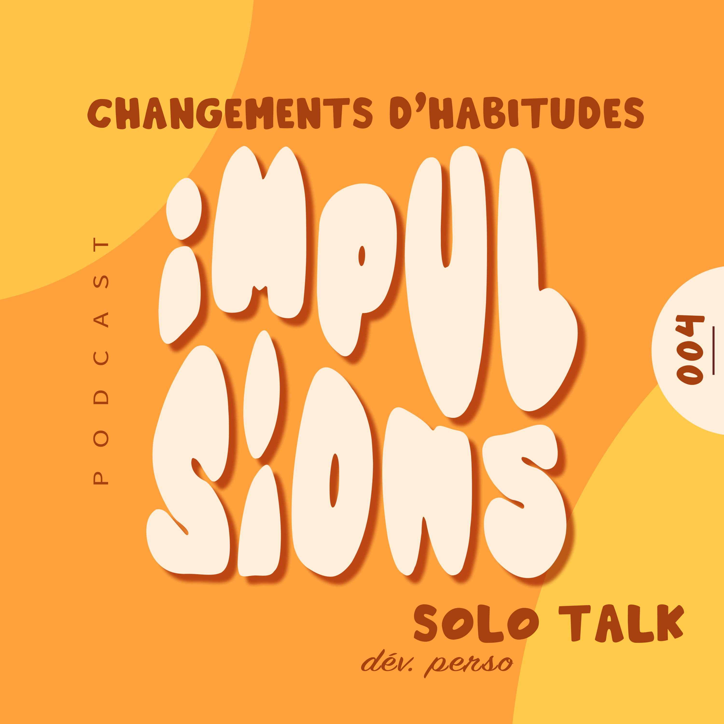 4.Les changements d'habitudes episode artwork
