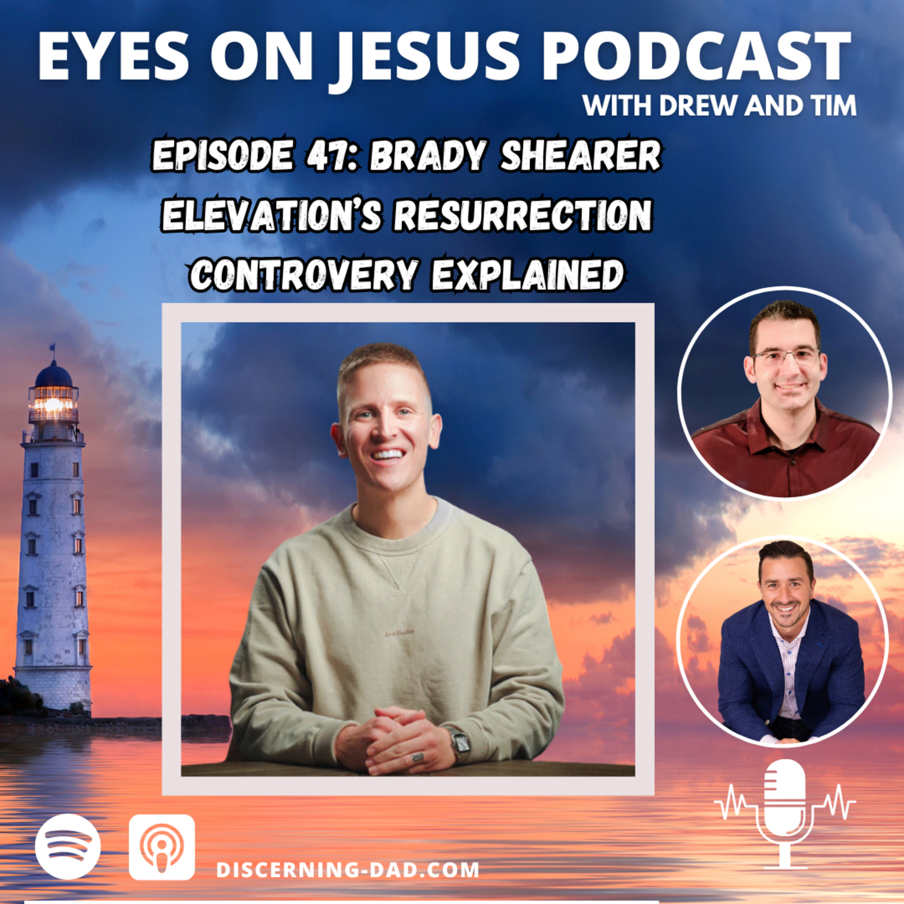 Eyes on Jesus with Drew and Tim • Listen on Fountain