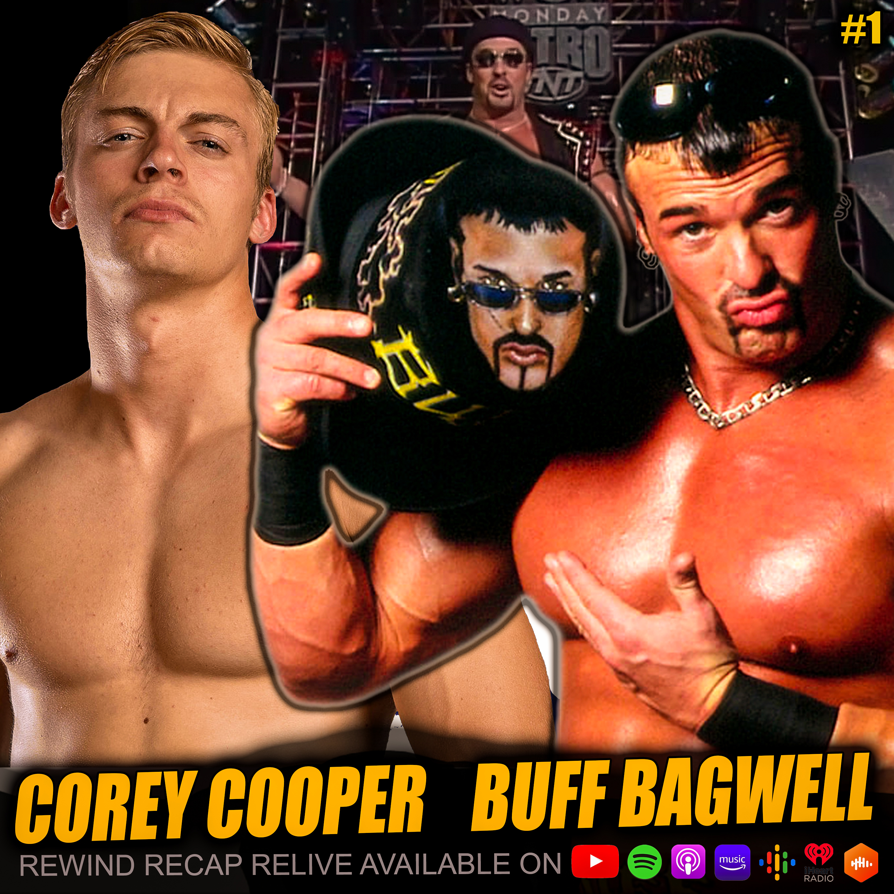 Buff Bagwell and Corey Cooper on the NWO, Why Buff Didn't Stay in WWE, Kevin Owens, AEW vs WCW, an Impromptu Flex Off  episode artwork
