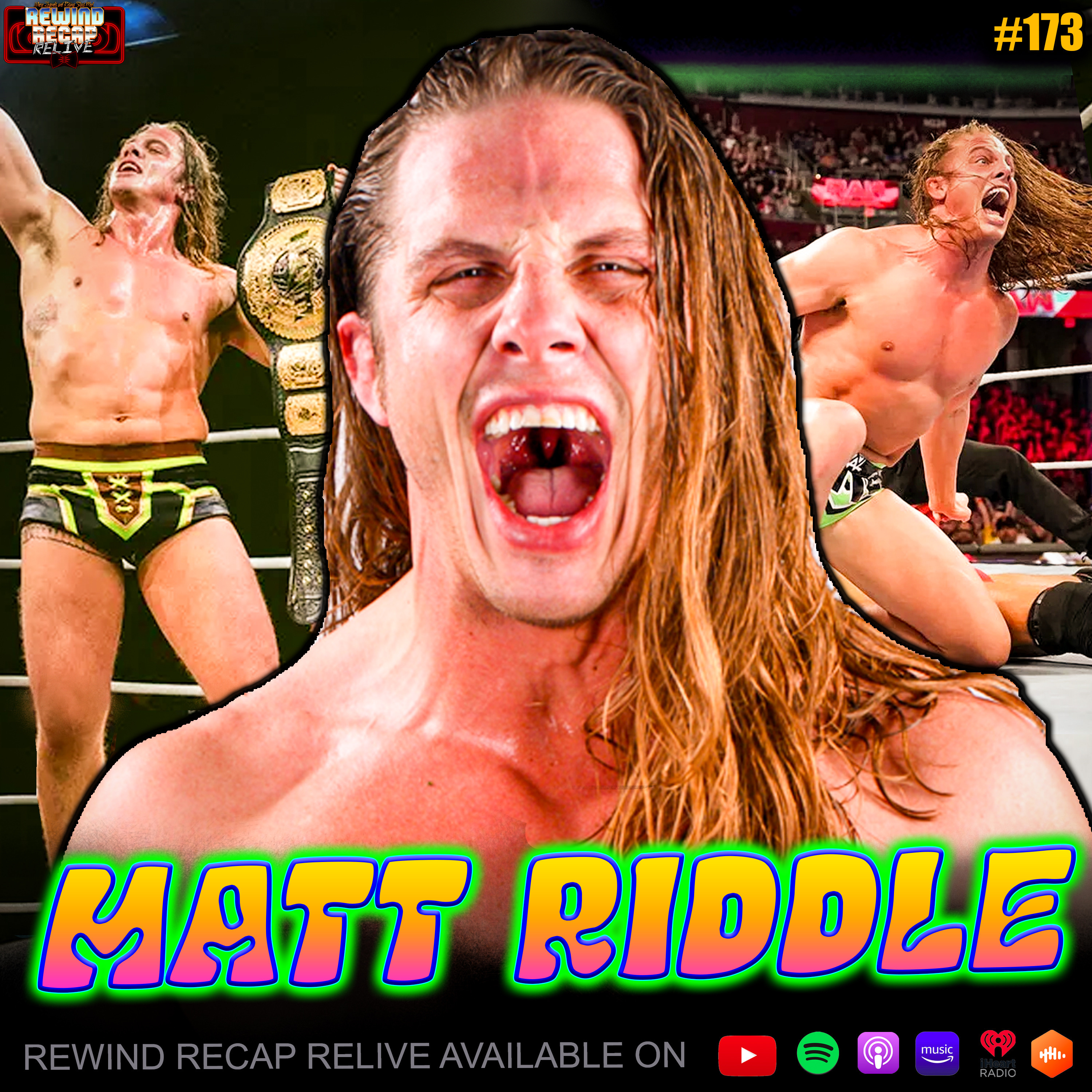 Matt Riddle: Rude Dude Gimmick, Making Up With Goldberg, Crazy Brock Lesnar Stories, Bad Bunny episode artwork
