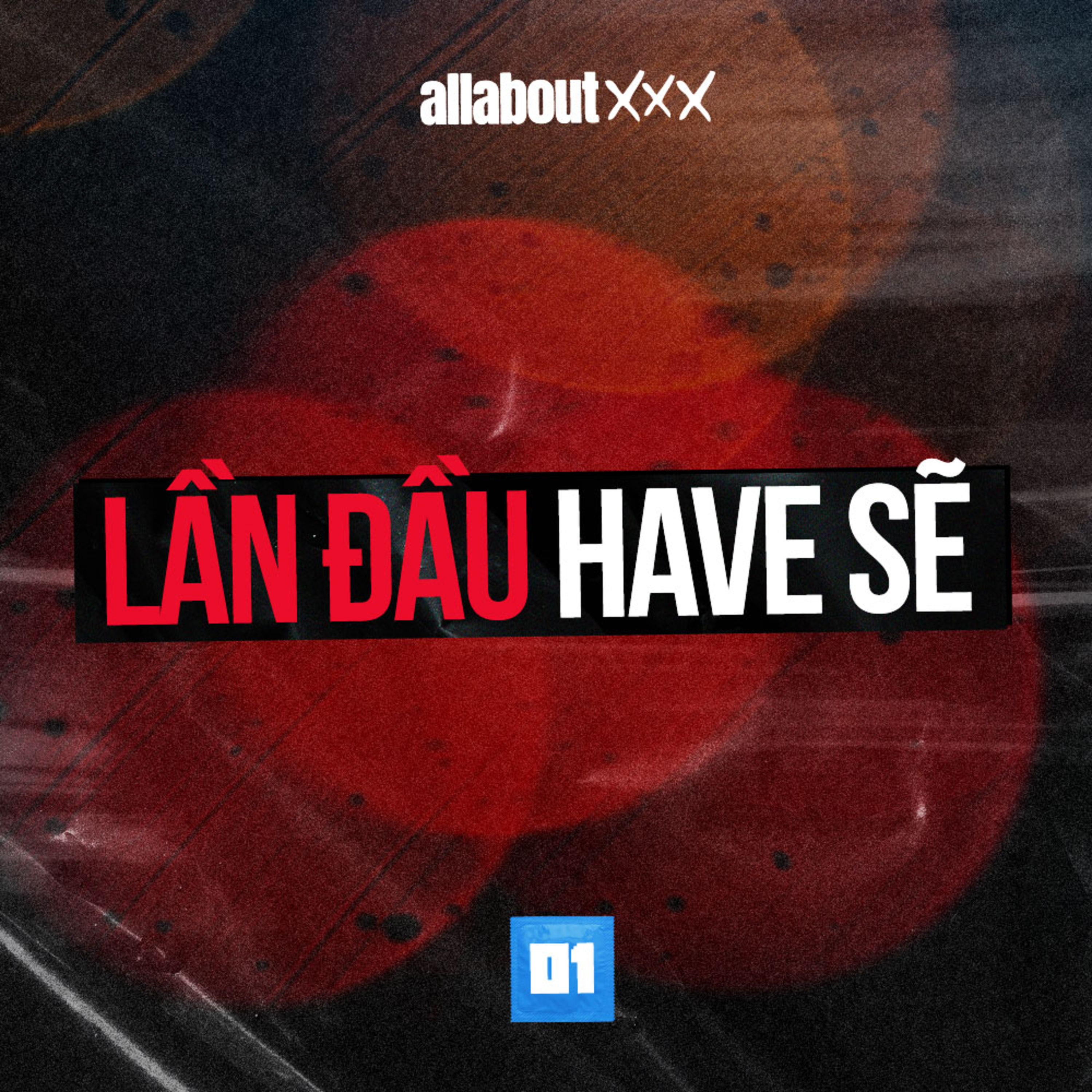 All about XXX - Lần đầu have sẽ có thích thú như bạn tưởng? episode artwork