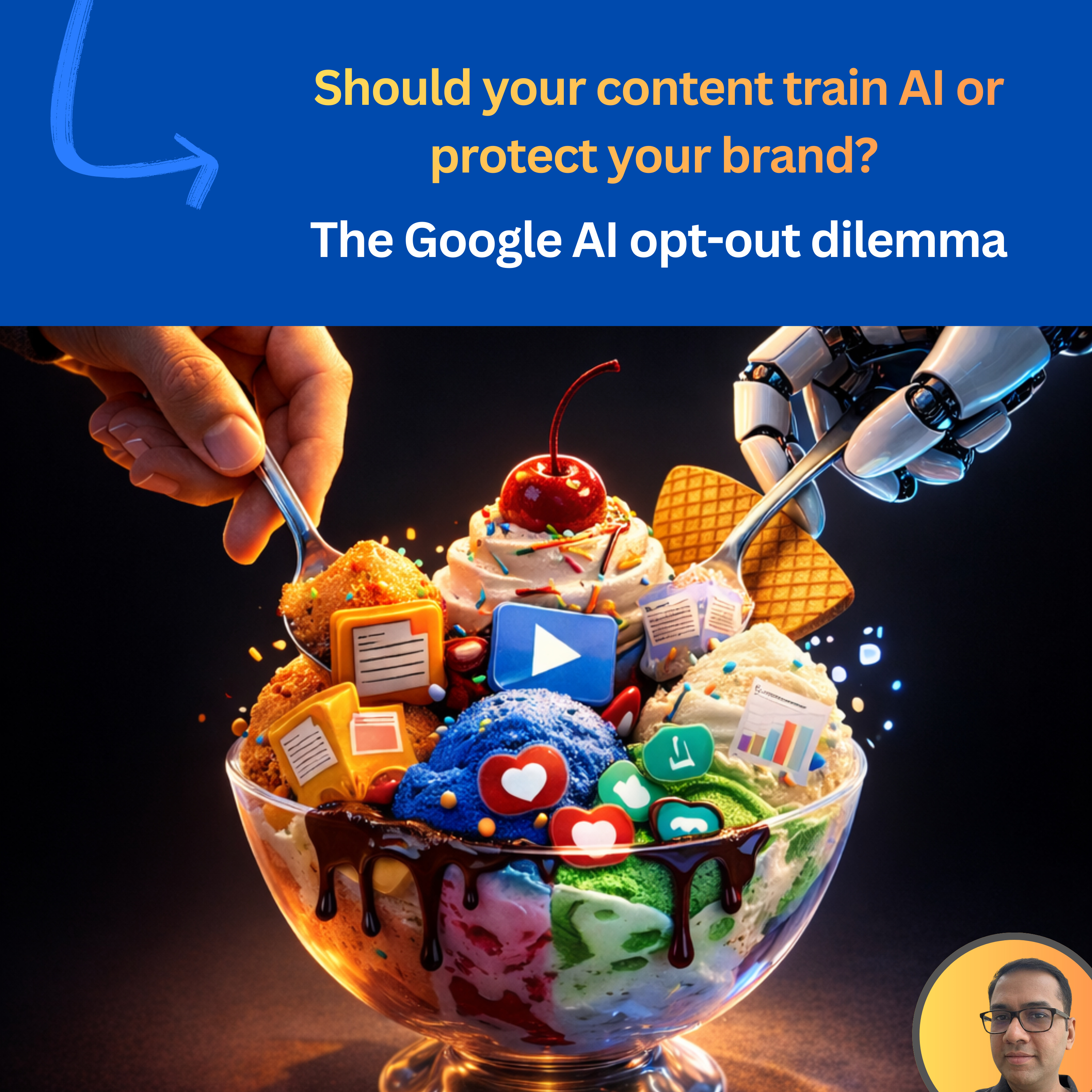 #128: Should your content train AI or protect your brand? The Google AI opt-out dilemma episode artwork