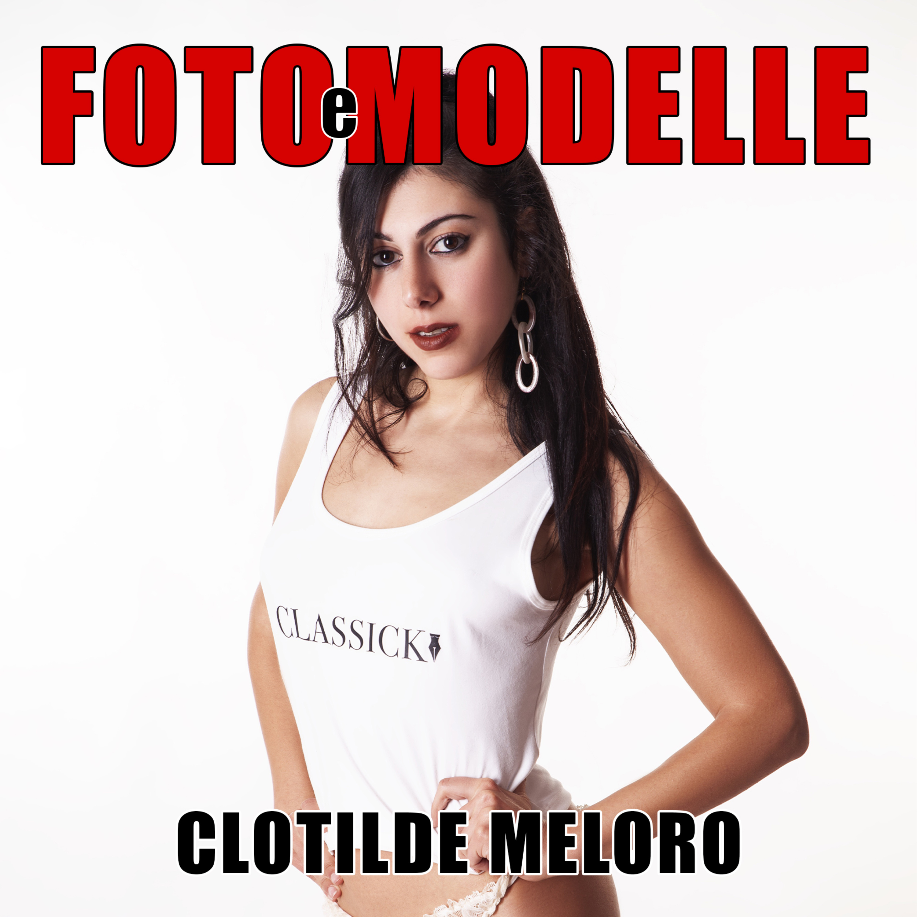S02 - 08 Clotilde Meloro: Shooting per Classick Magazine e business improvvisati episode artwork